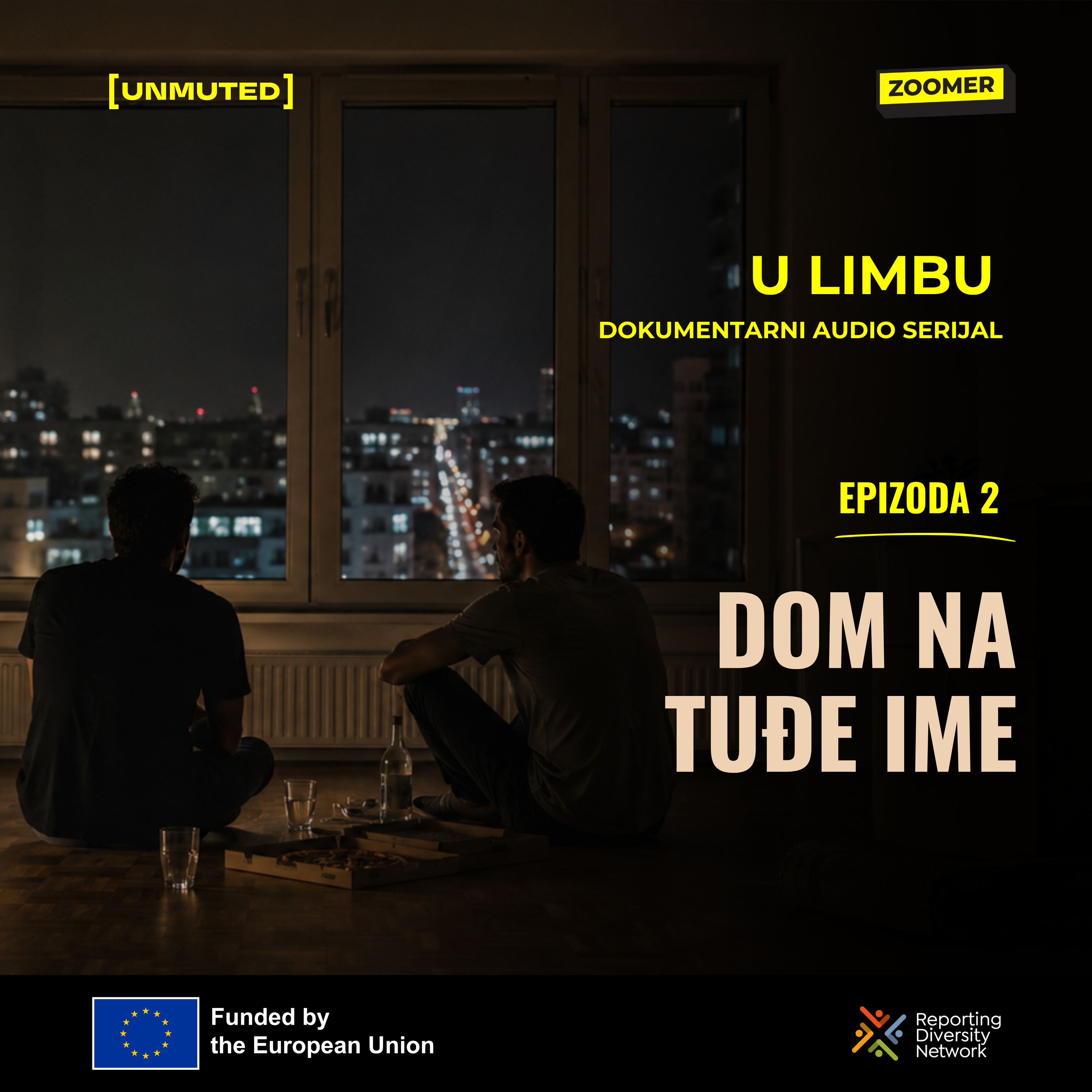U LIMBU e02: Dom na tuđe ime  episode artwork