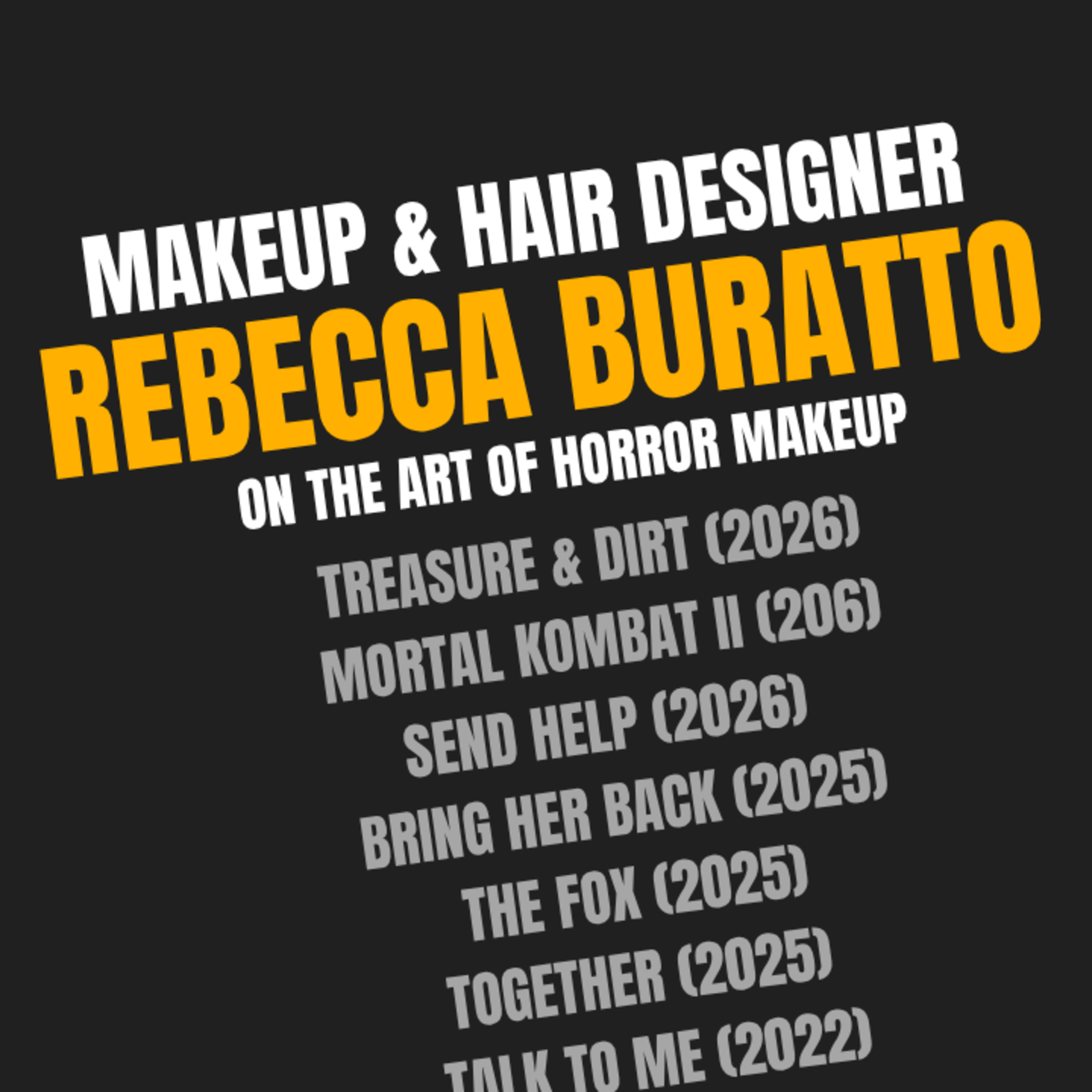 Makeup & Hair Designer: Rebecca Buratto