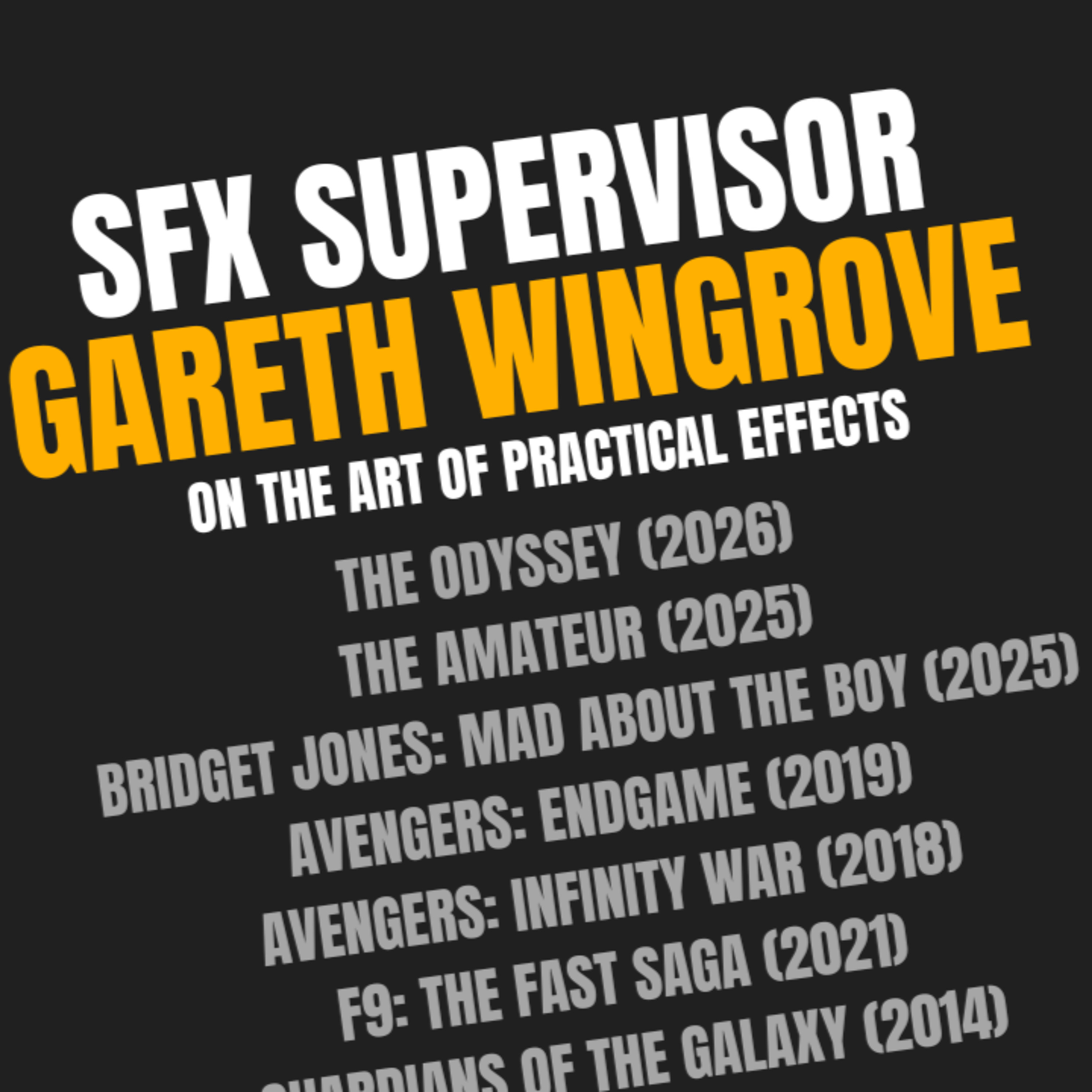 SFX Supervisor: Gareth Wingrove