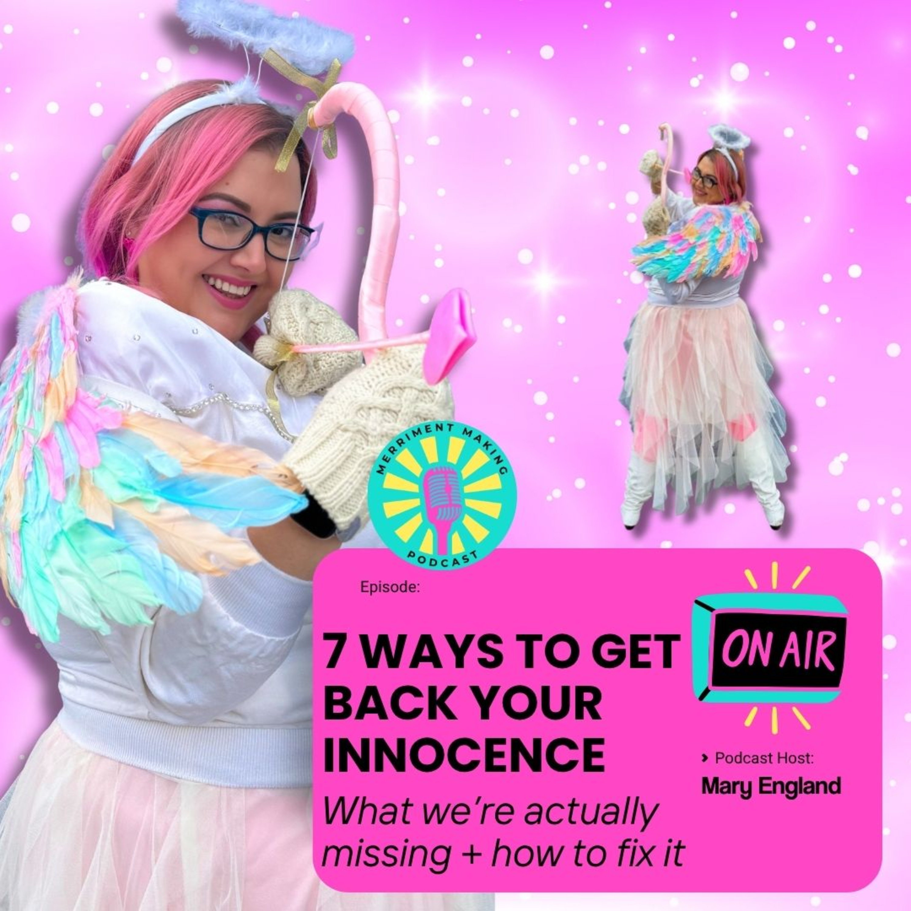 7 Ways To Get Back Your Innocence episode artwork