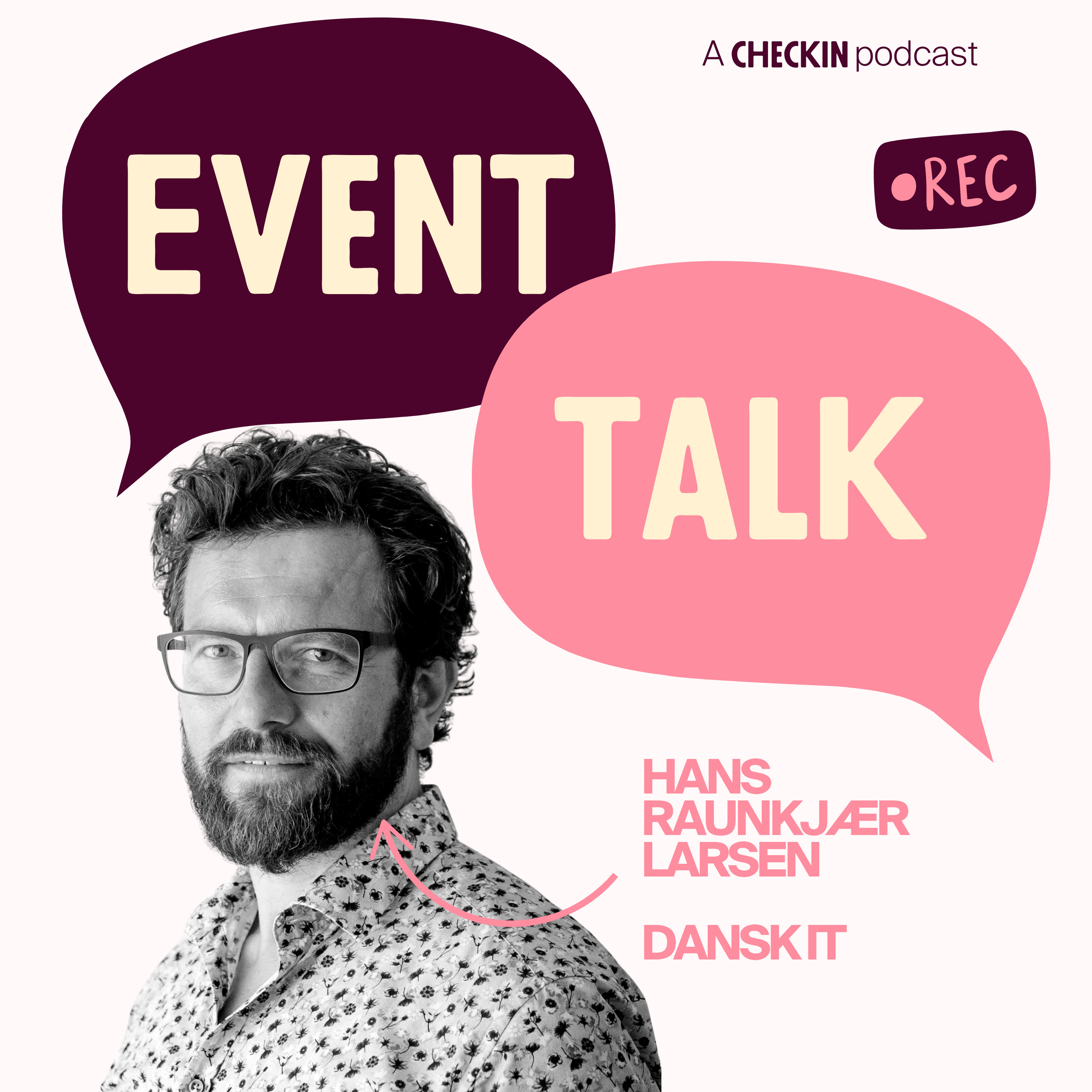 Den oversete hemmelighed bag event-succes - med Hans Raunkjær Larsen fra Dansk IT  episode artwork
