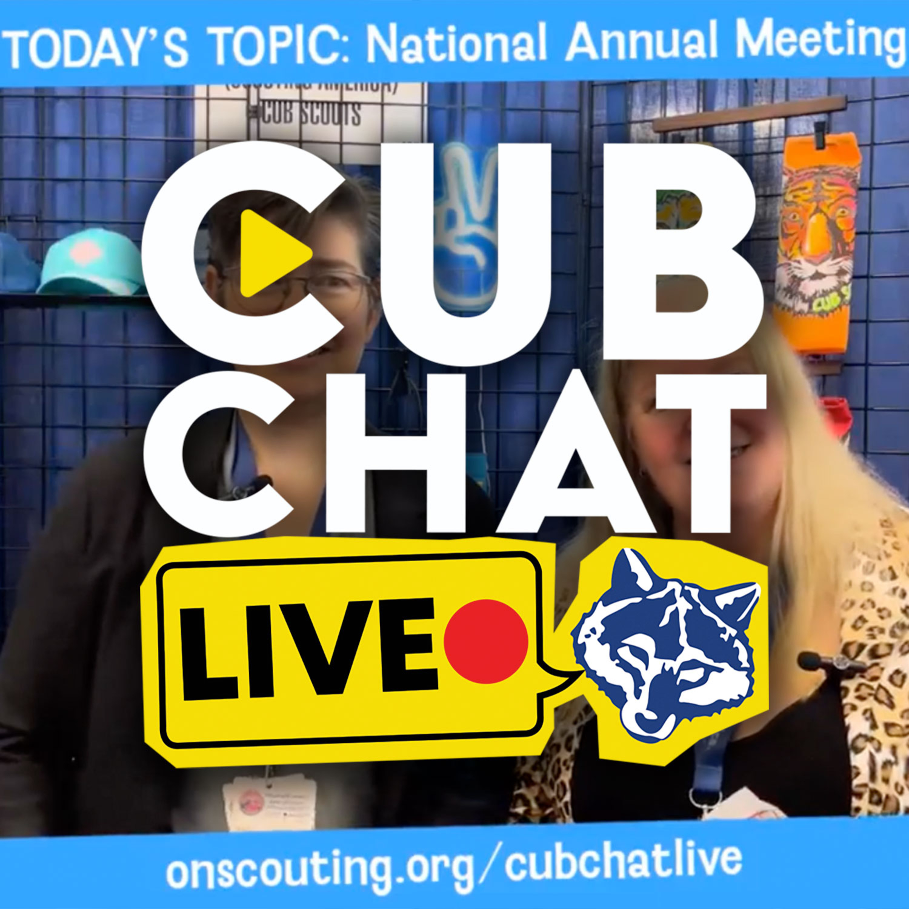 Cub Scout Takeaways From the 2026 National Annual Meeting episode artwork