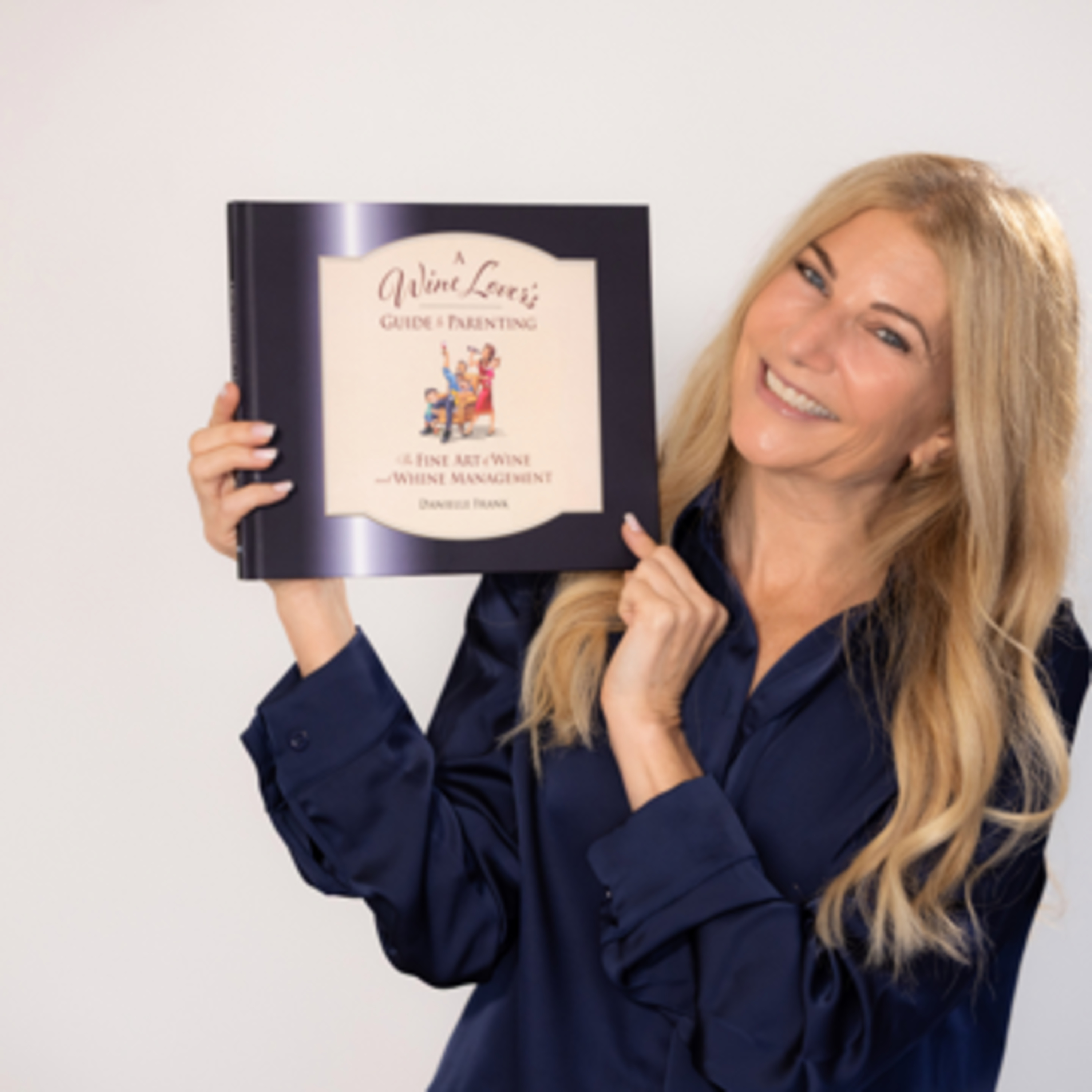 Danielle Frank on Career Pivots, Breaking Off an Engagement, and Writing A Wine Lover's Guide to Parenting #wineindustry #author episode artwork