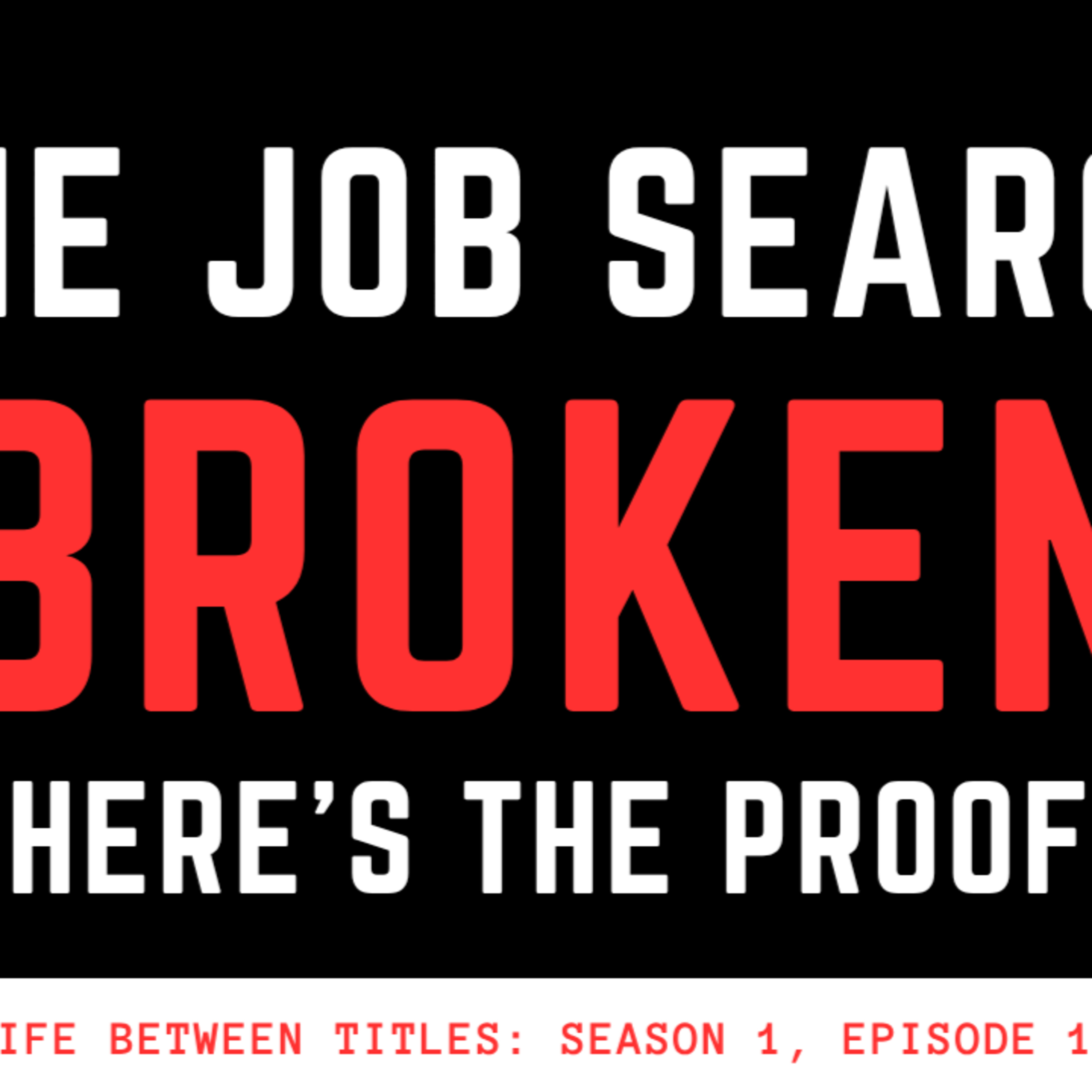 Why Applying to Jobs Is Failing You in 2026 episode artwork