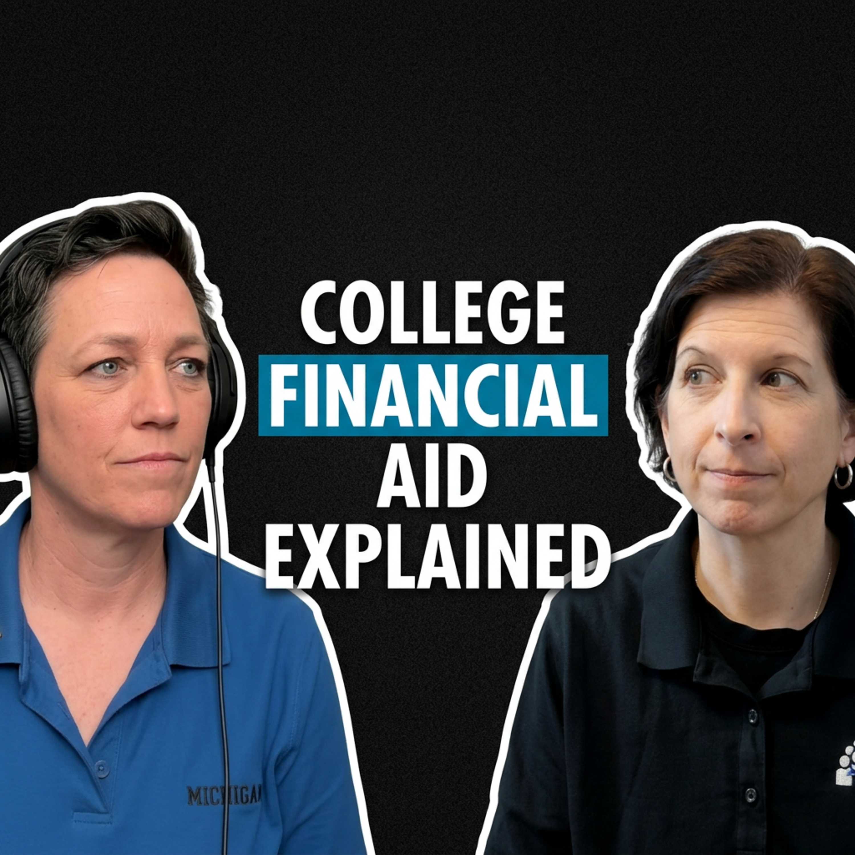 What Is Changing With FAFSA and College Financial Aid This Yea episode artwork