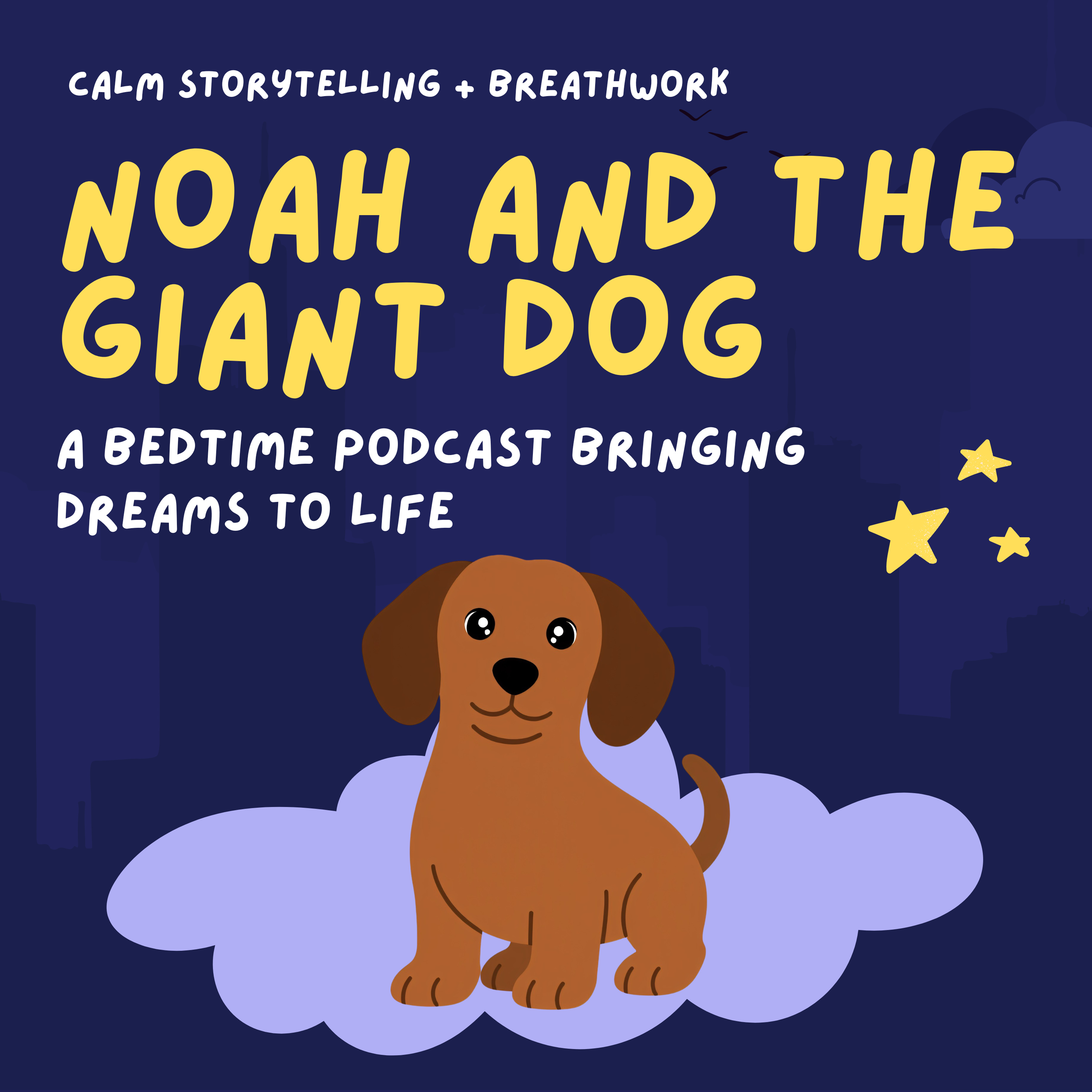 Noah and the Giant Dog episode artwork