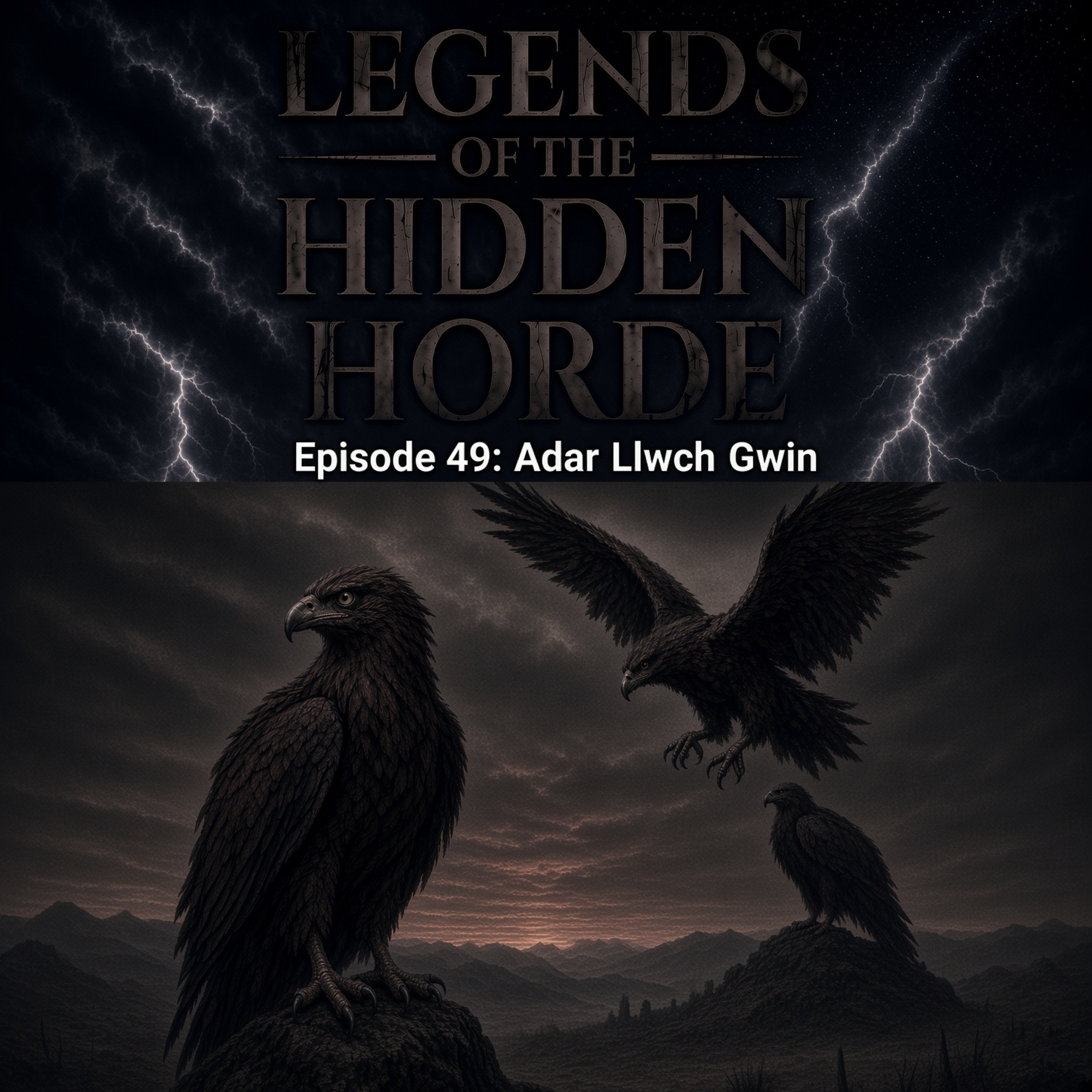 Episode 49: Adar Llwch Gwin