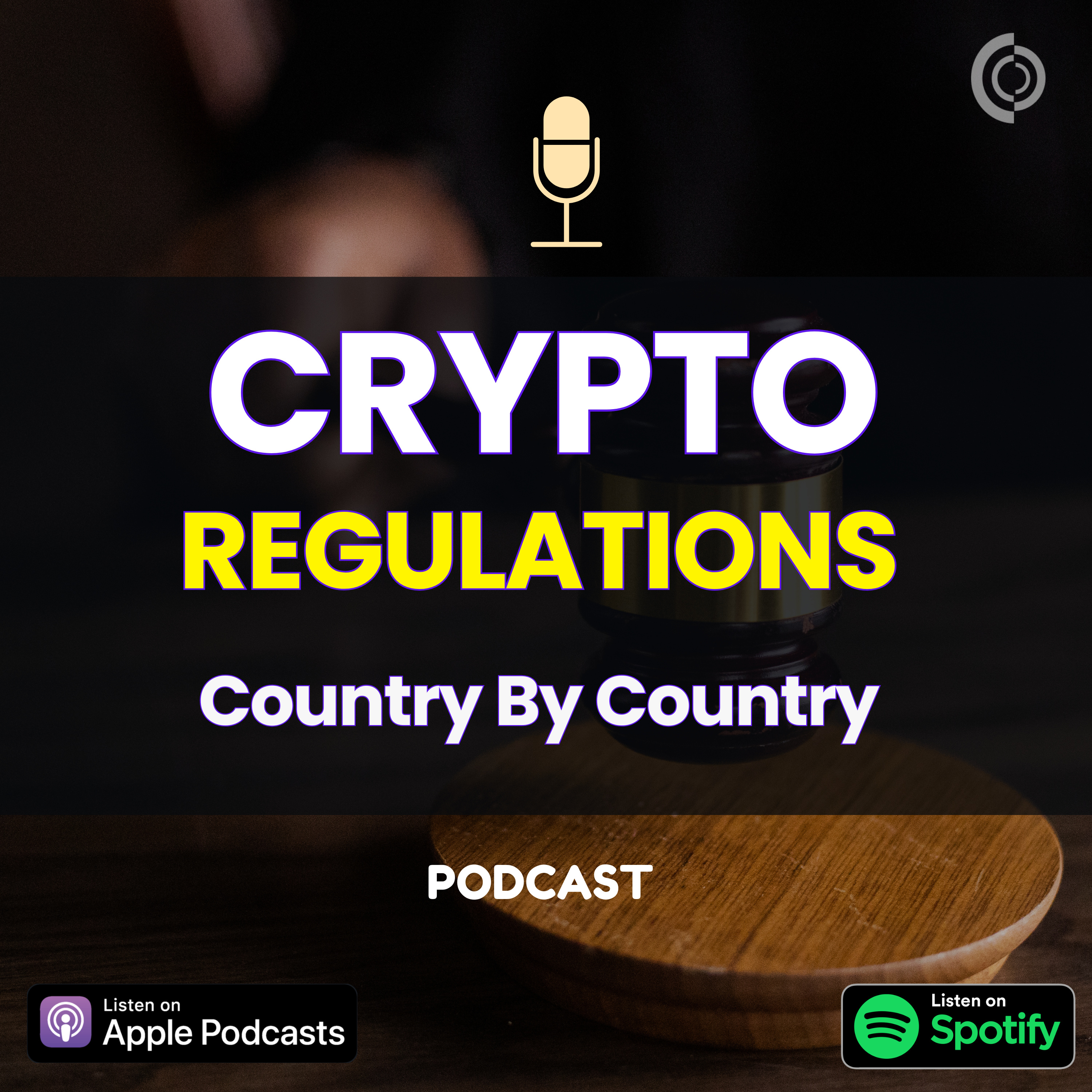 A Global Overview of Crypto Regulations and Compliance episode artwork