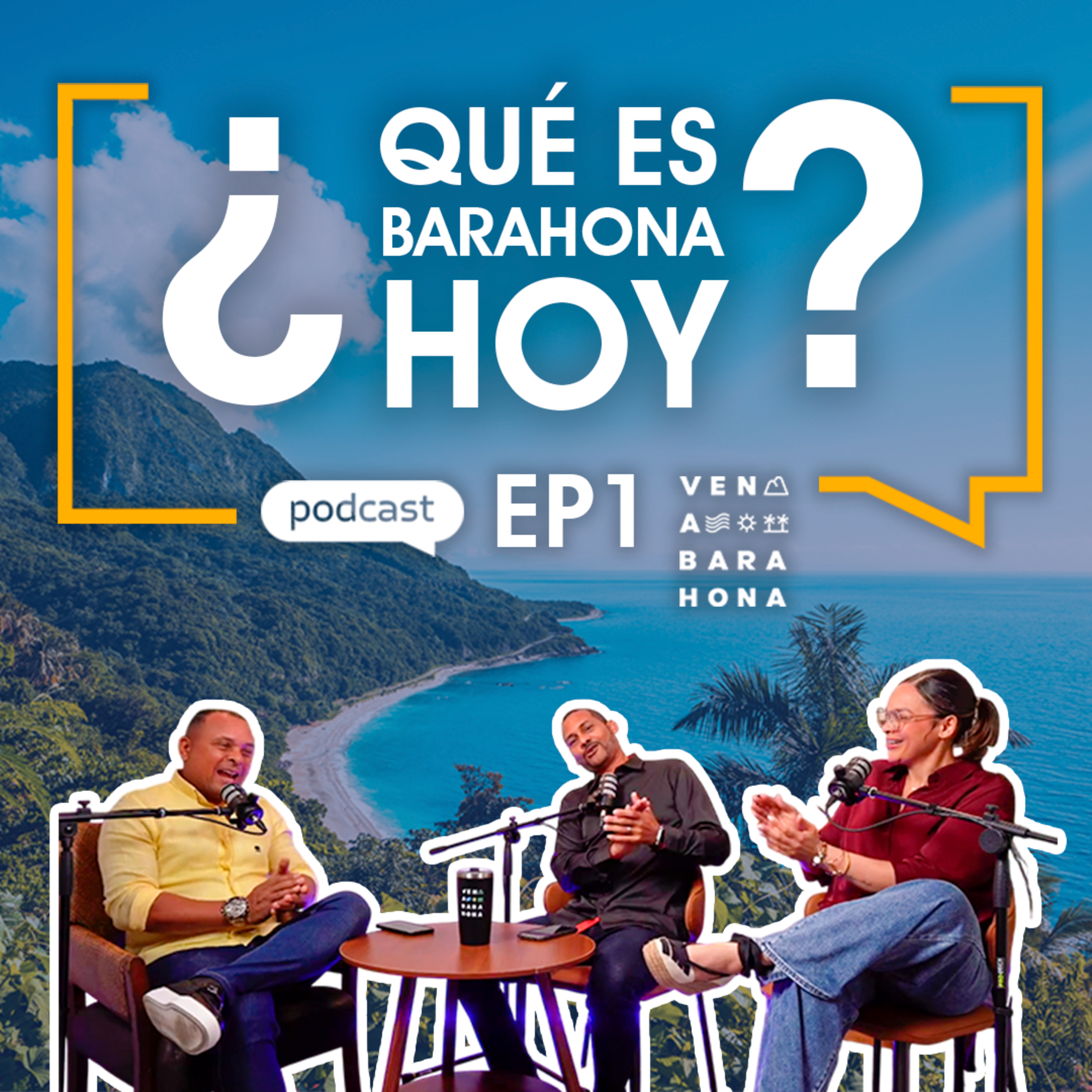 Portada de Ven a Barahona Podcast