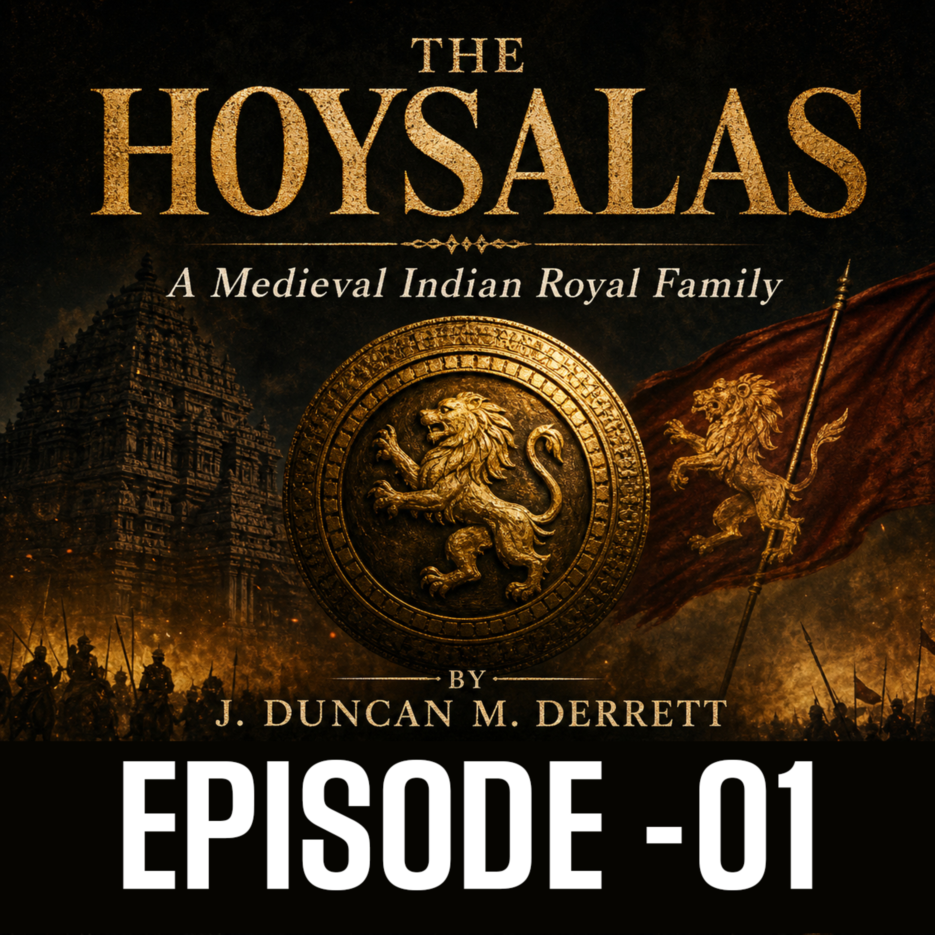 Hoysalas Royal family 01 episode artwork