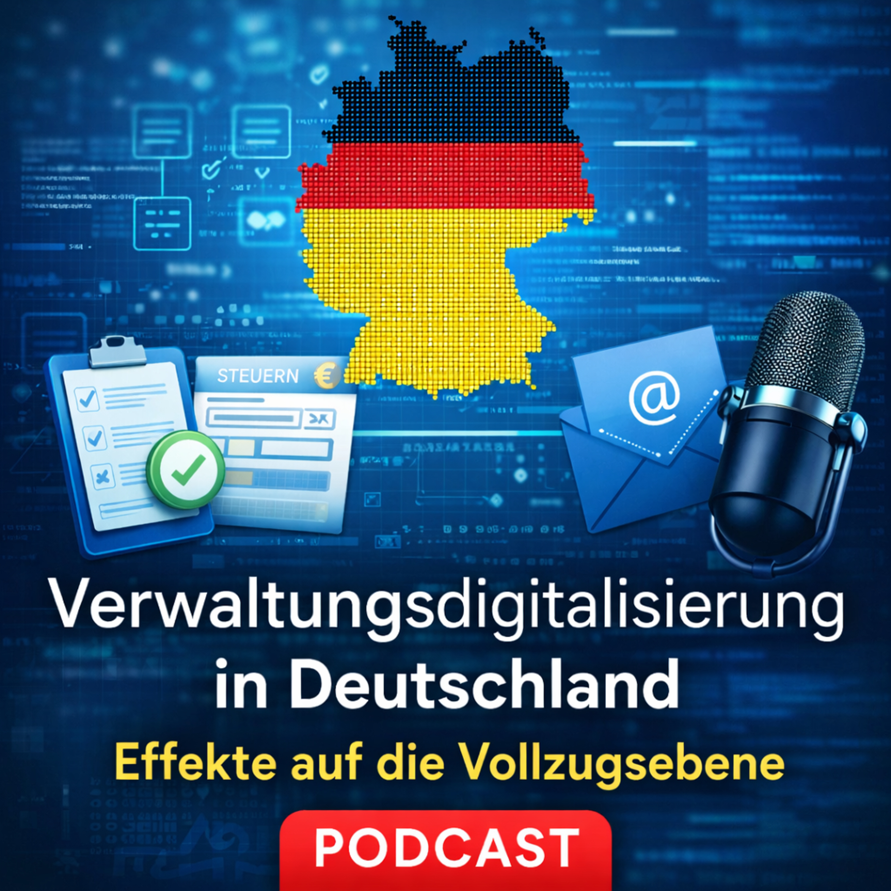 Verwaltungsdigitalisierung in Deutschland - Effekte auf die Vollzugsebene episode artwork