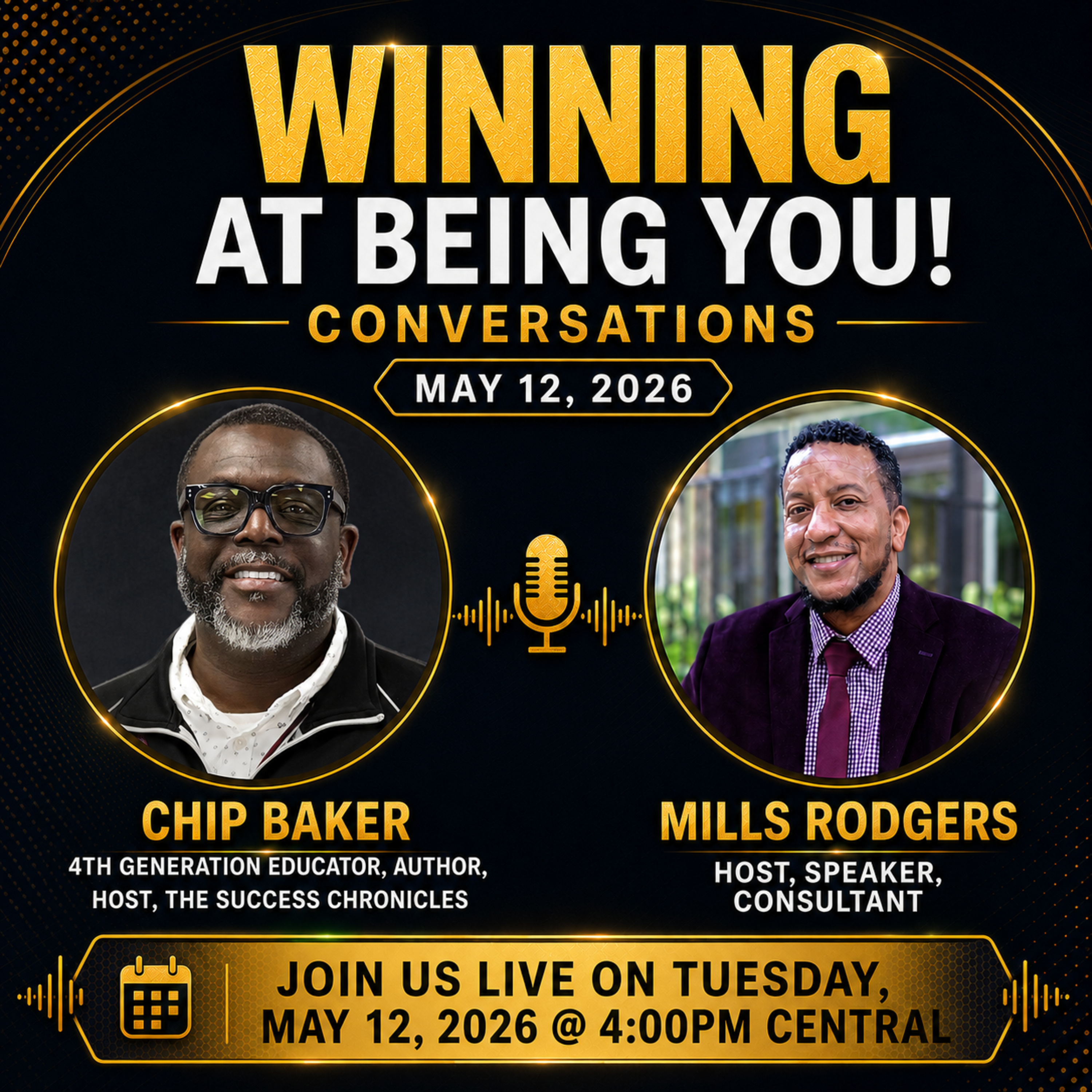 Winning At Being You! Conversations with Coach Rodgers