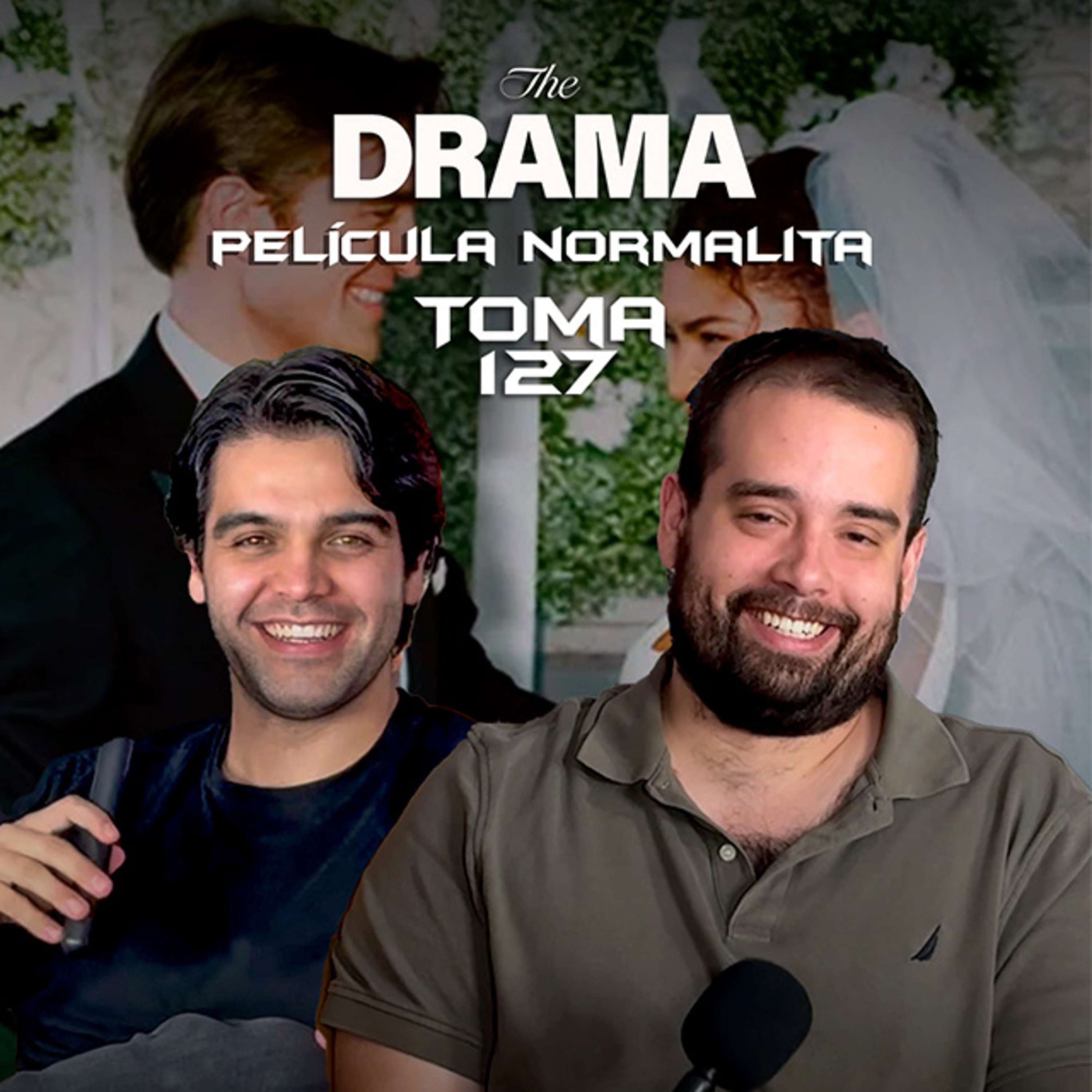 EP. 6 - THE DRAMA | PELÍCULA NORMALITA