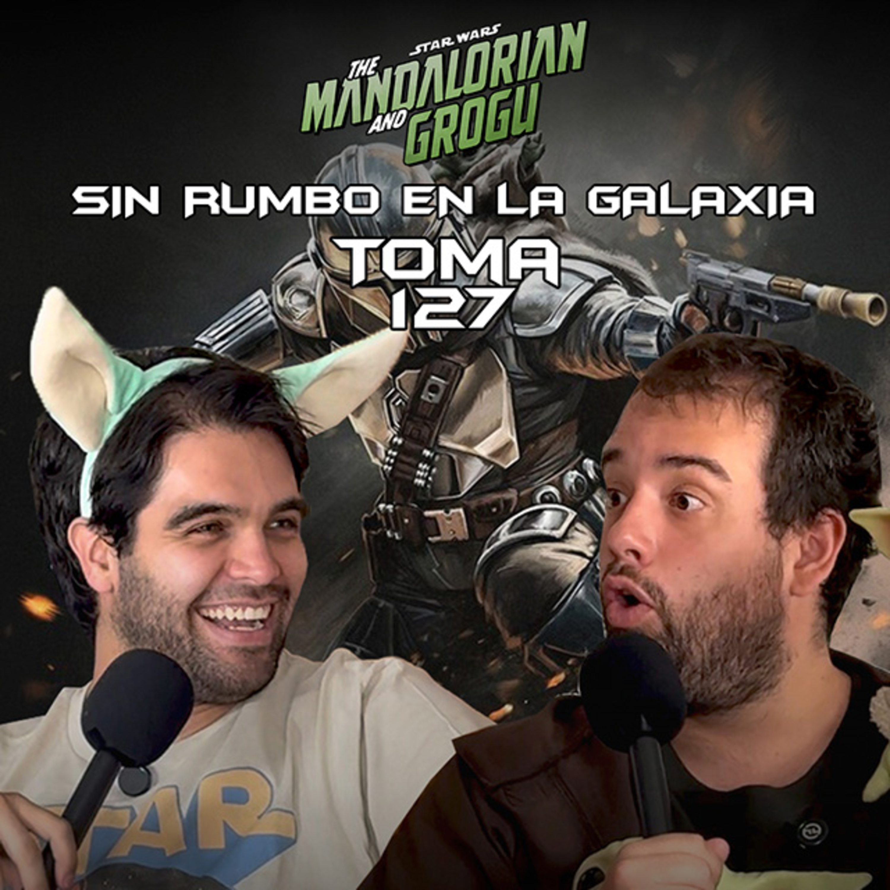 EP. 13 - MANDALORIAN & GROGU | SIN RUMBO EN LA GALAXIA