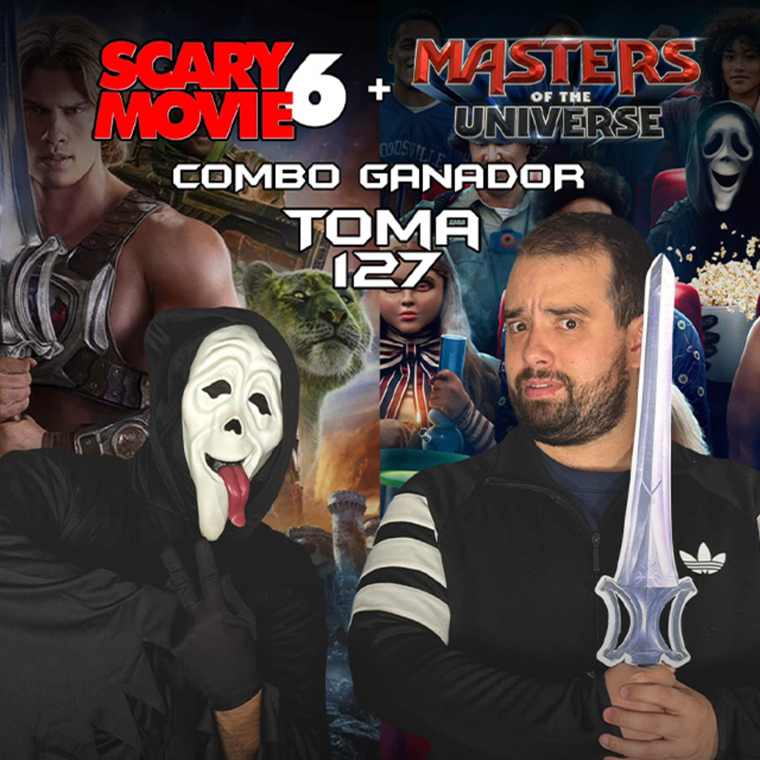EP. 14 - SCARY MOVIE 6 & MASTERS OF THE UNIVERSE | COMBO GANADOR