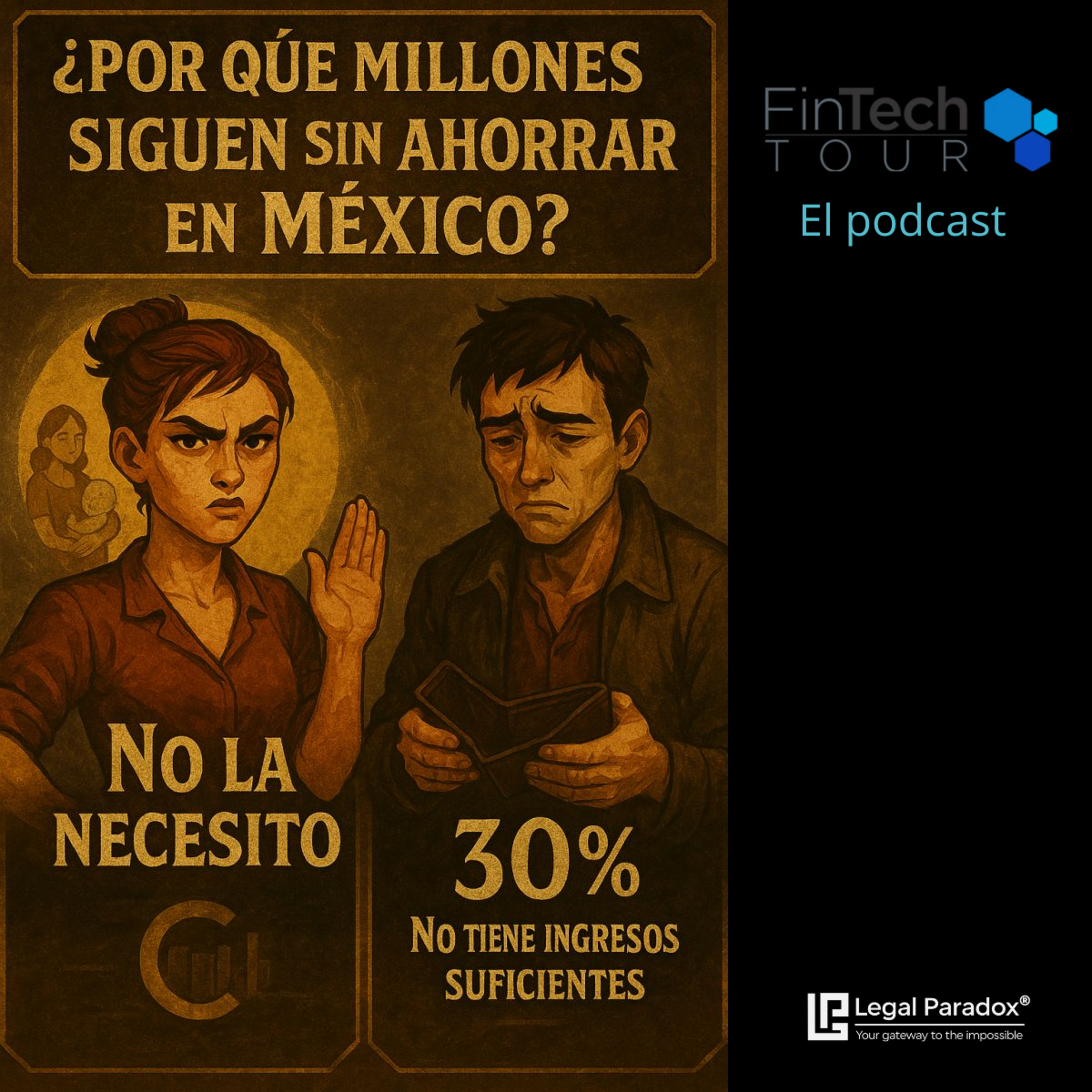  El Espejismo de la Inclusión Financiera en México episode artwork