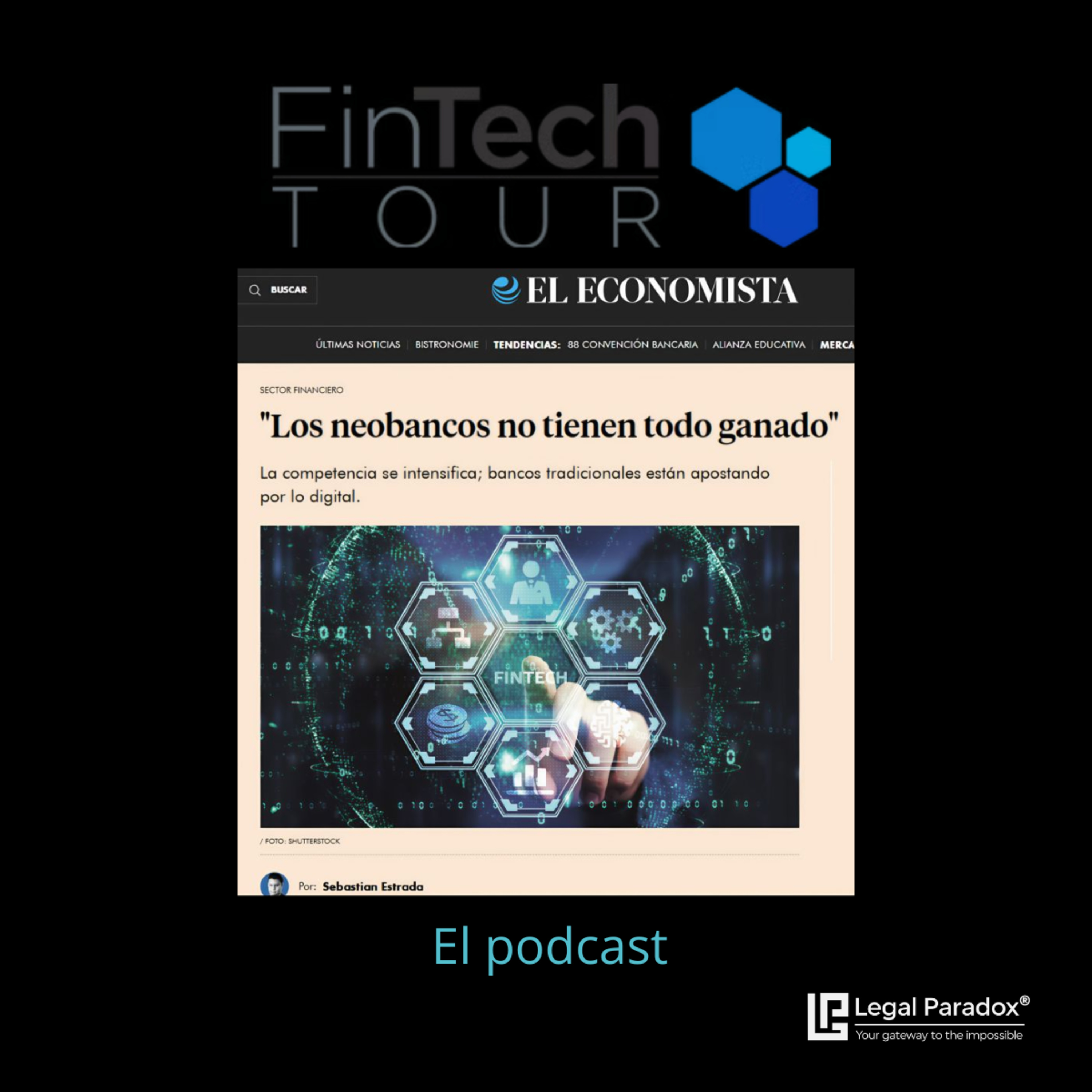  La carnicería de los Neobancos en México episode artwork