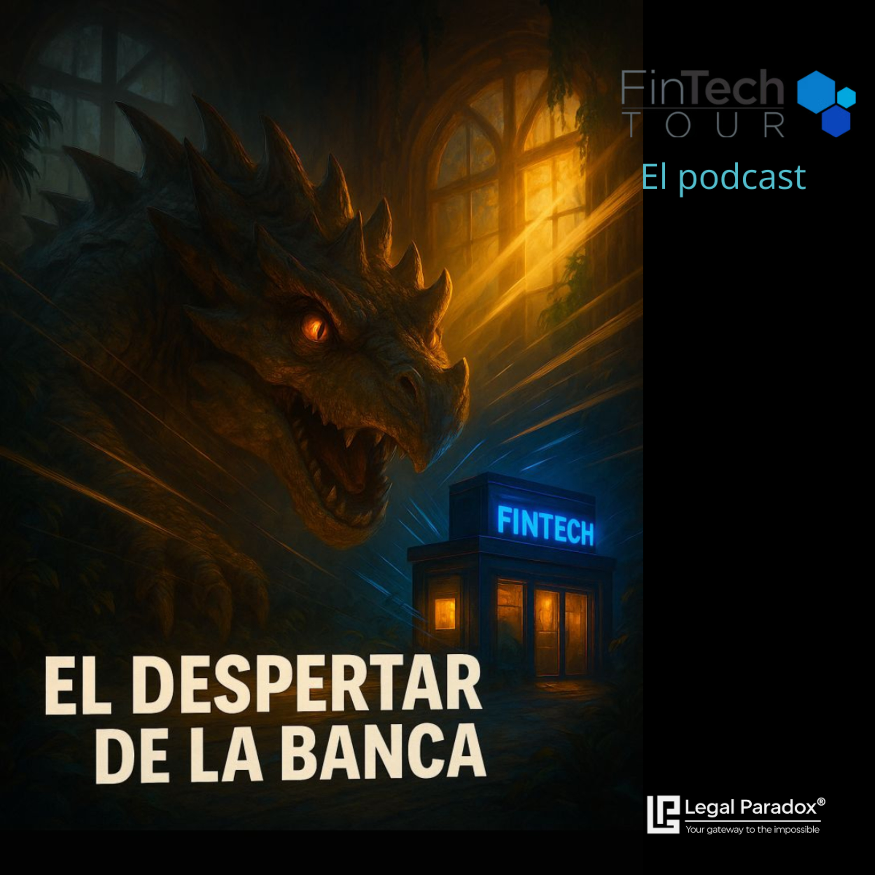 Bancos tradicionales contra la agilidad FinTech episode artwork