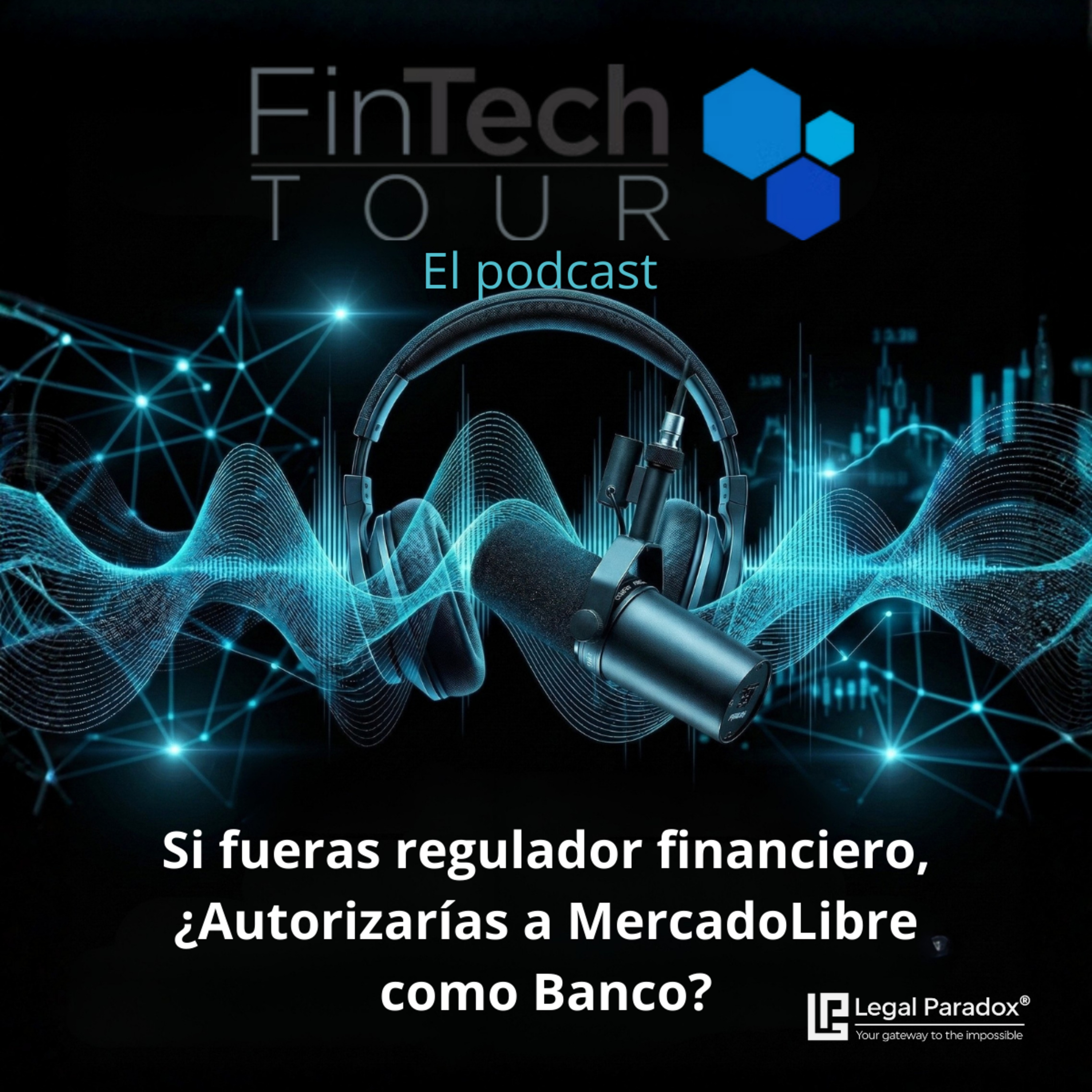 Mercado Libre: El titán que aterra a la banca tradicional episode artwork