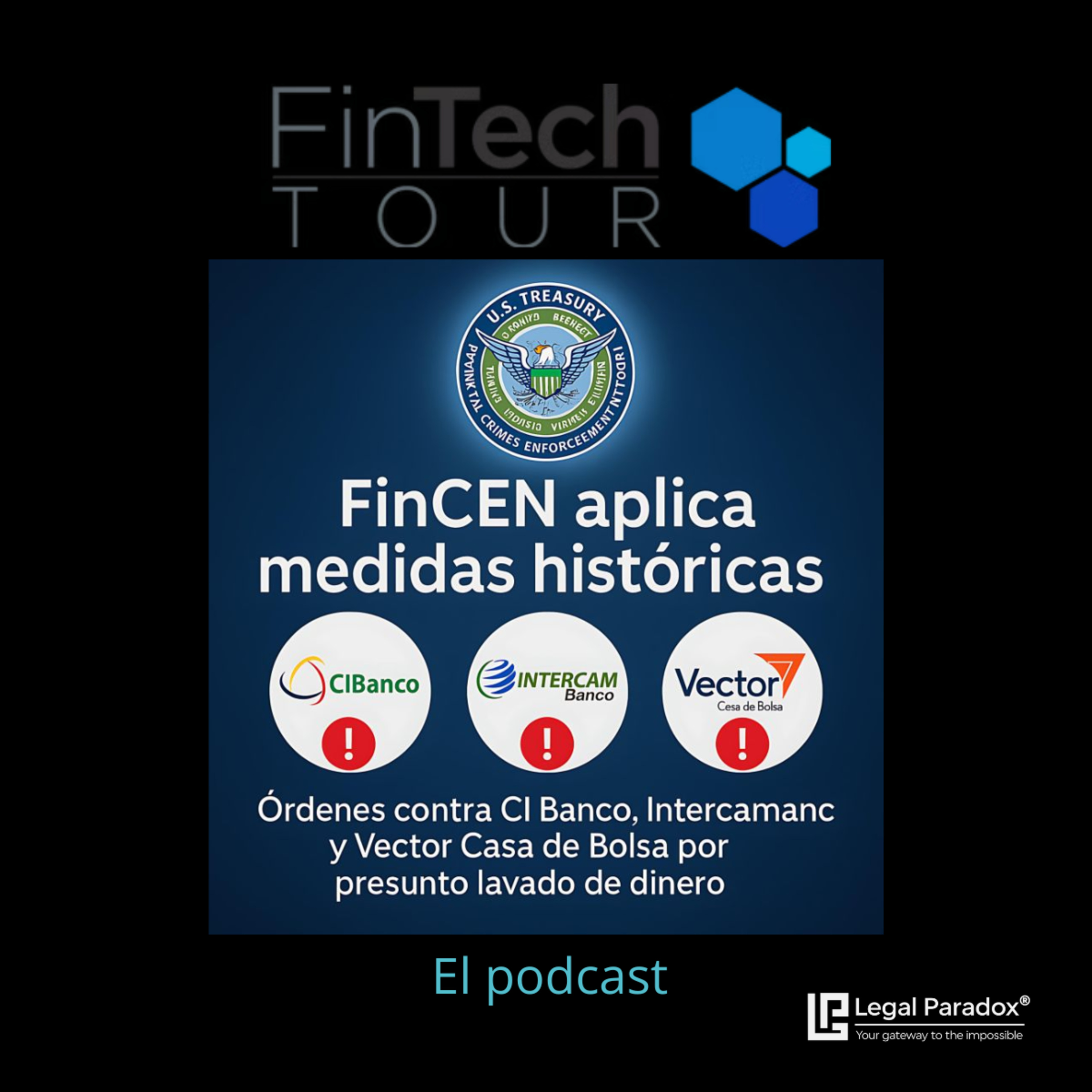 Portada de FinTech Tour® (el podcast)