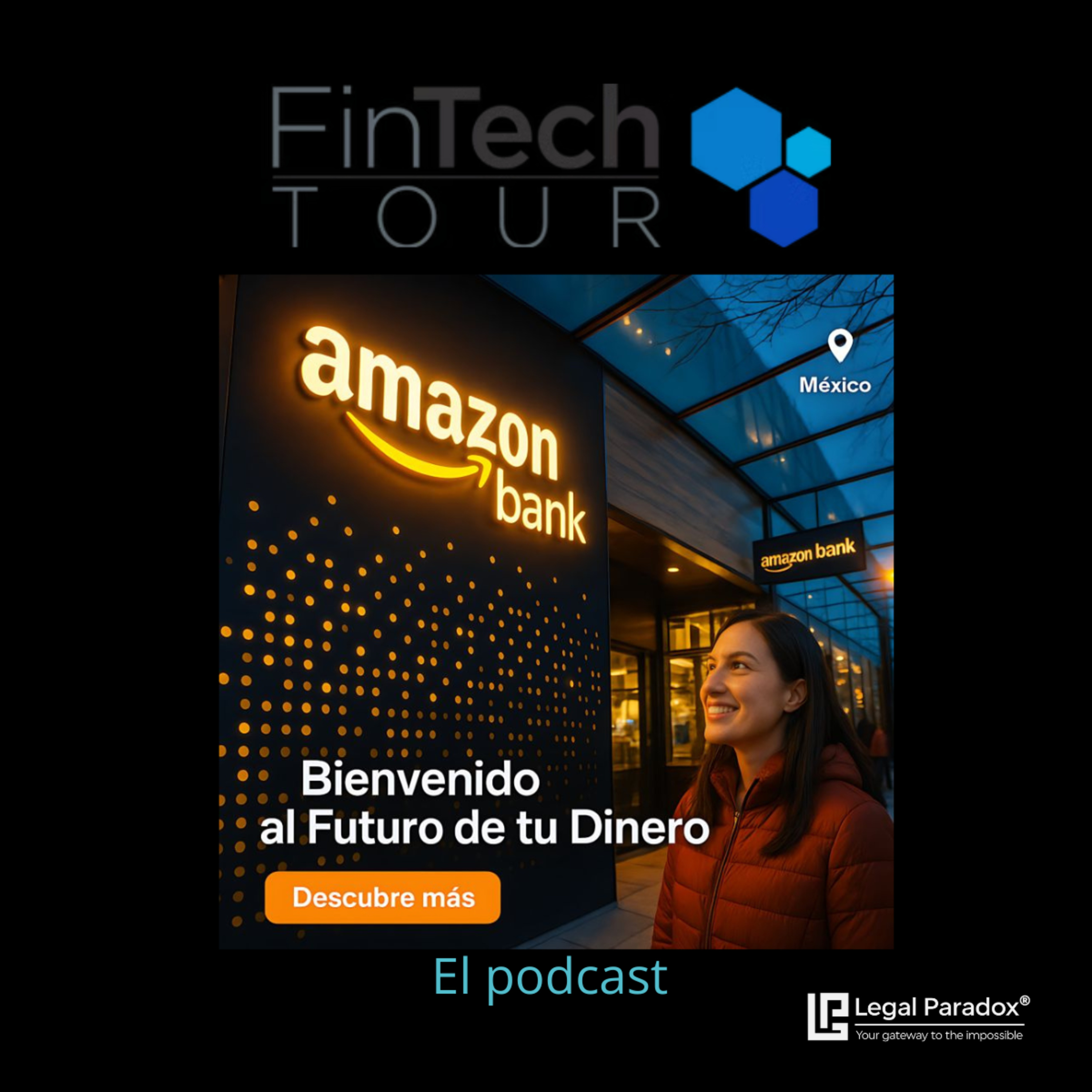 La estrategia financiera de Amazon y el futuro FinTech episode artwork