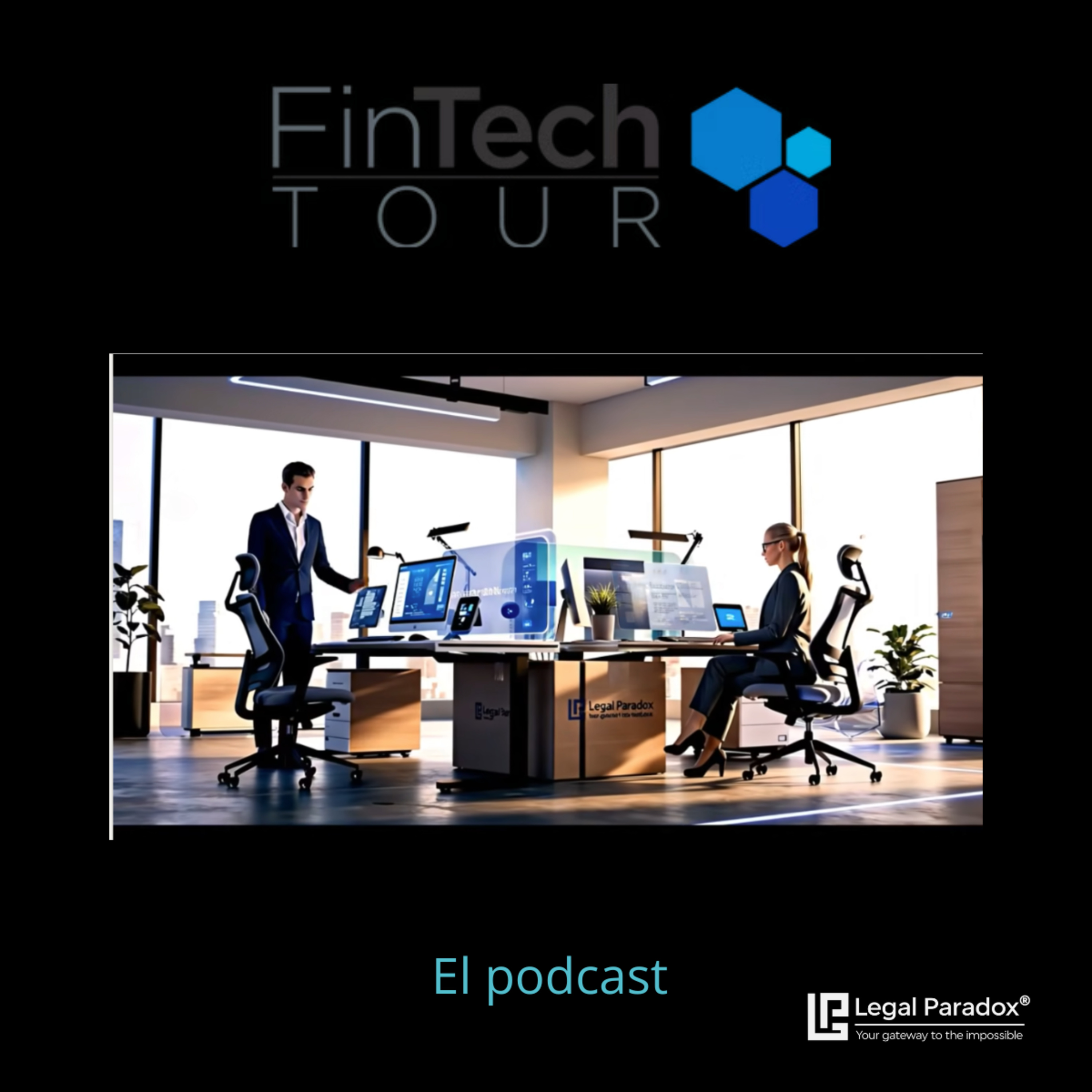 Legal Paradox® De Iztapalapa para la Revolución FinTech episode artwork