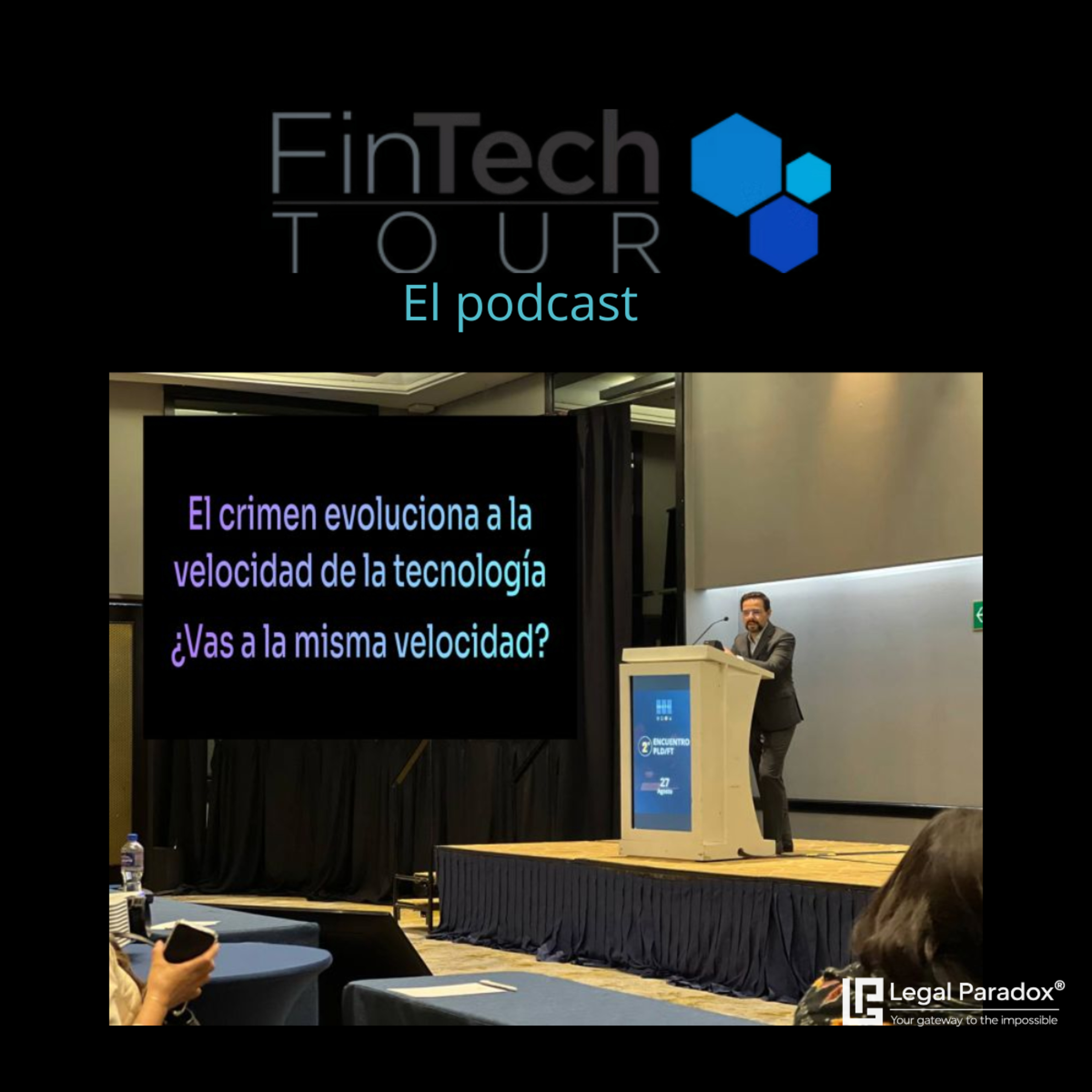 Identidades sintéticas: el fraude que creció 1,200% en México y que las FinTech no saben cómo detener | FinTech Tour® episode artwork