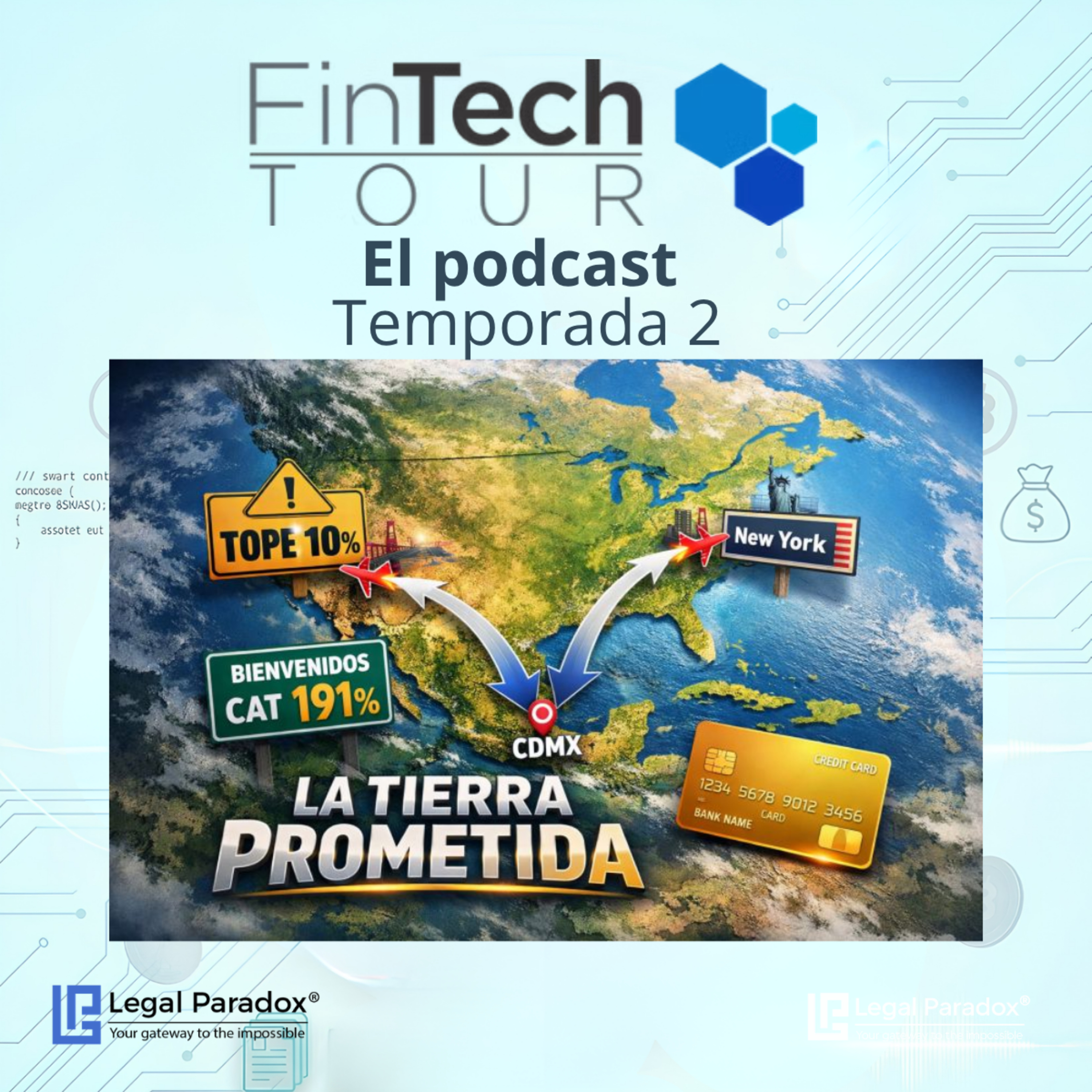 México: El oasis del arbitraje regulatorio FinTech episode artwork