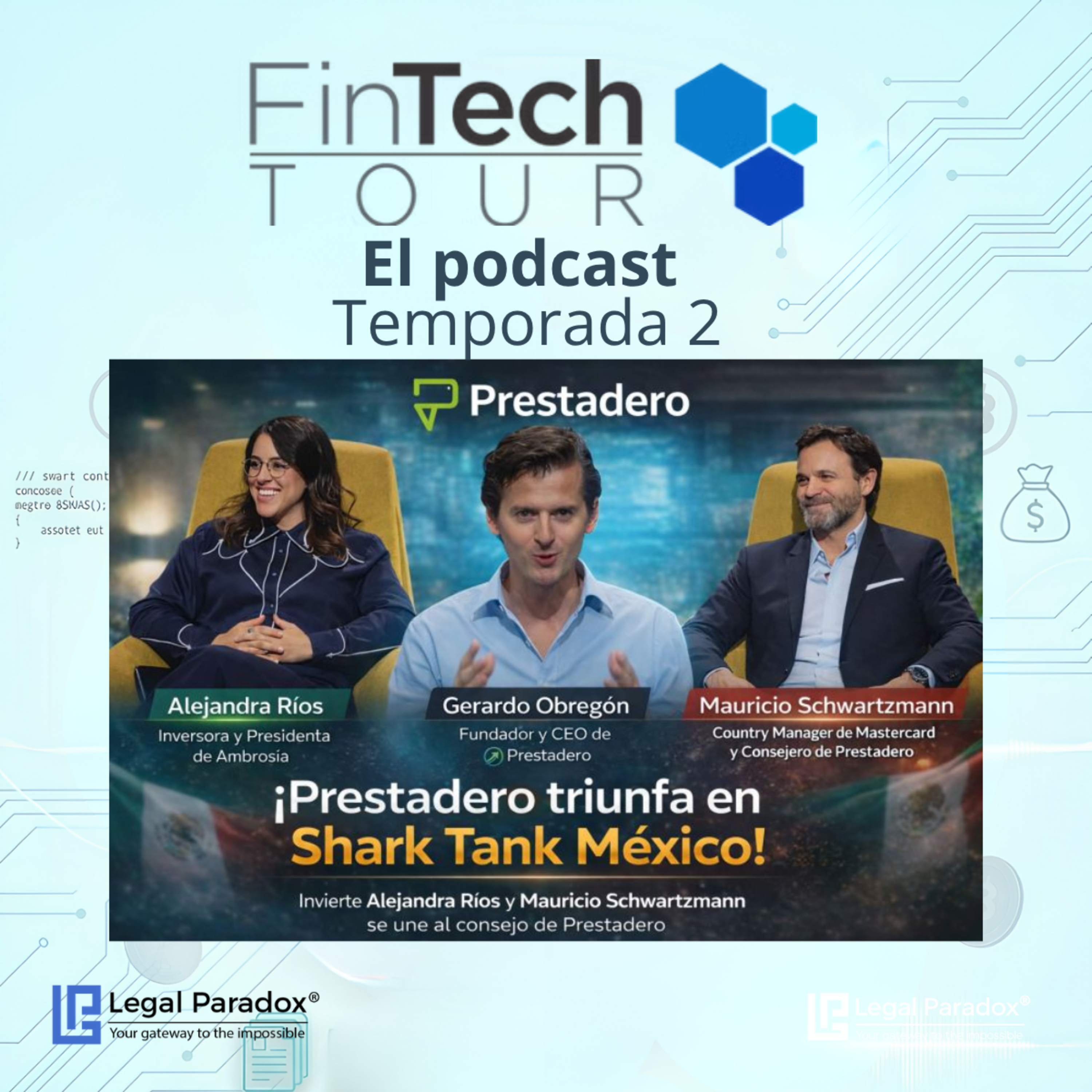 Ingeniería Legal: El triunfo de Prestadero en Shark Tank México episode artwork