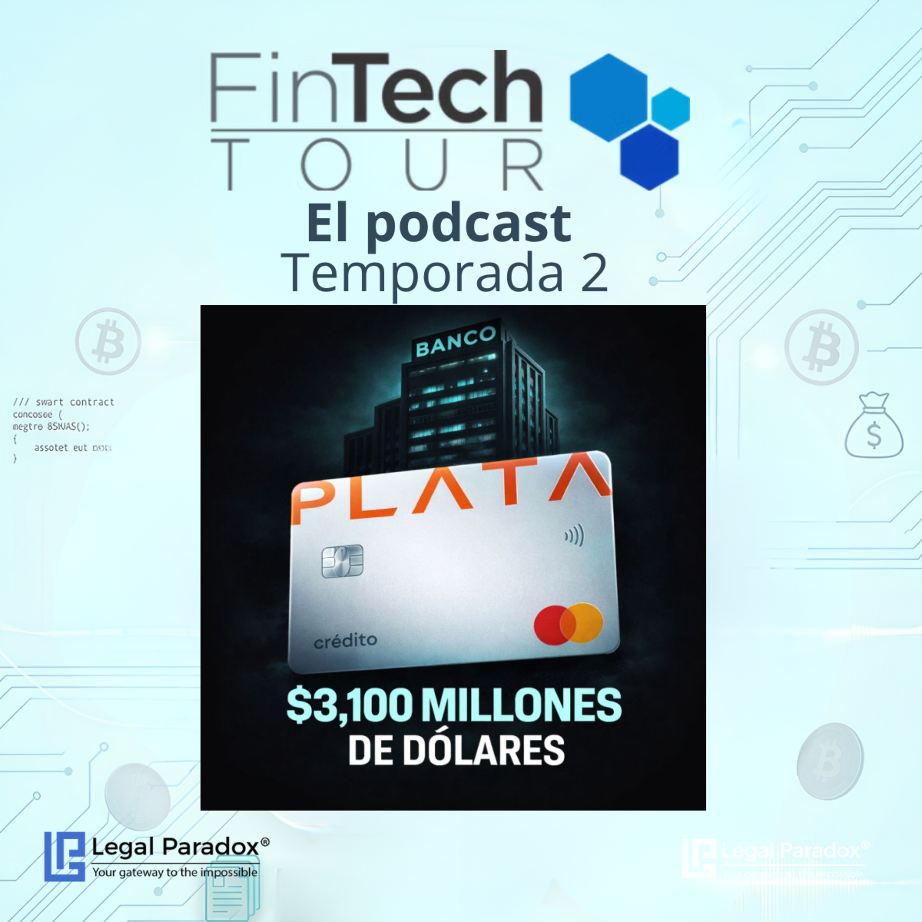 El ascenso de Plata Card y el futuro neobancario mexicano episode artwork