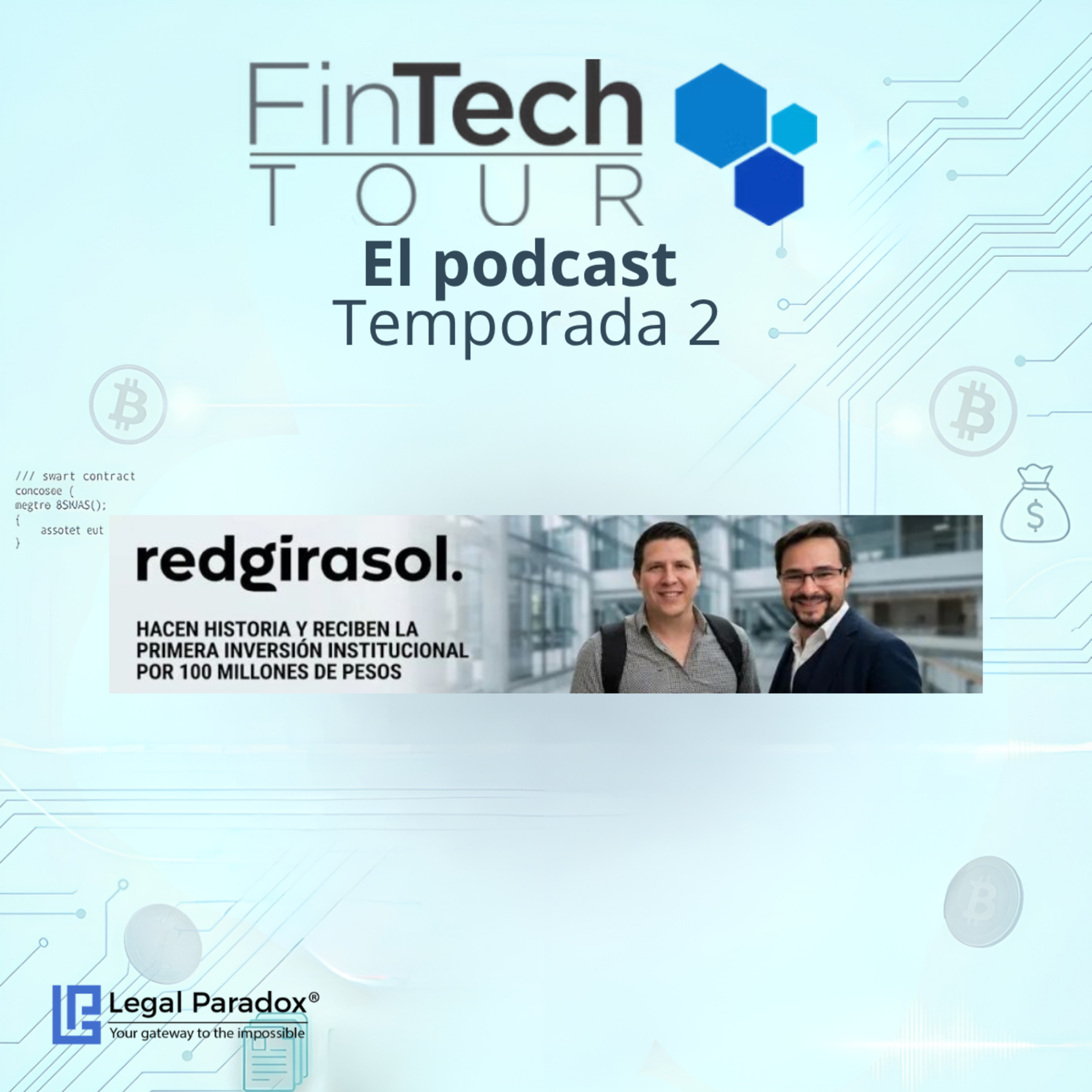 RedGirasol hace historia y recibe los $100 MDP que reescribieron el Crowdfunding en México episode artwork