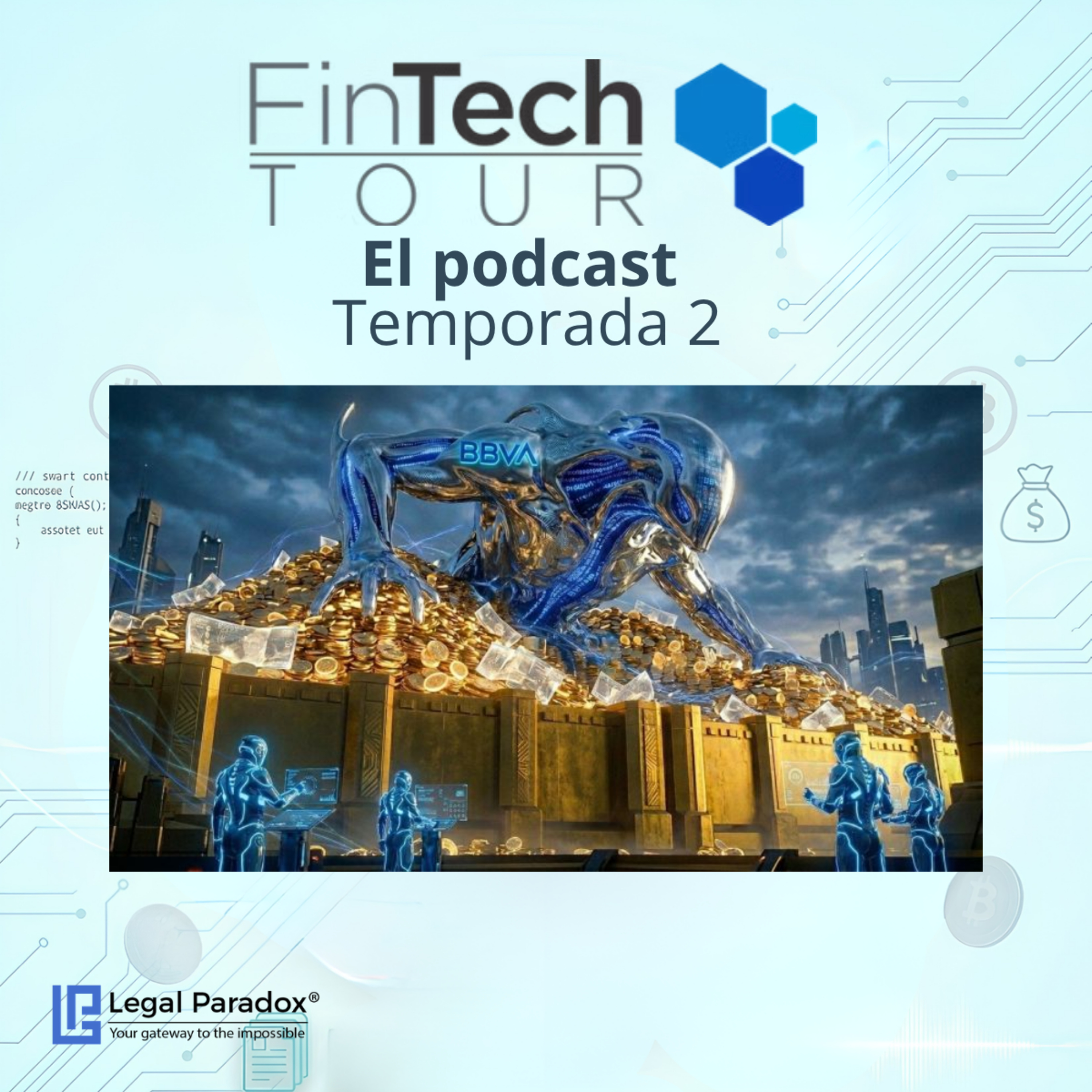 SERIE BANCOS&FINTECH: BBVA vs Fintech: BBVA y la guerra por el costo del dinero (ep.4) episode artwork