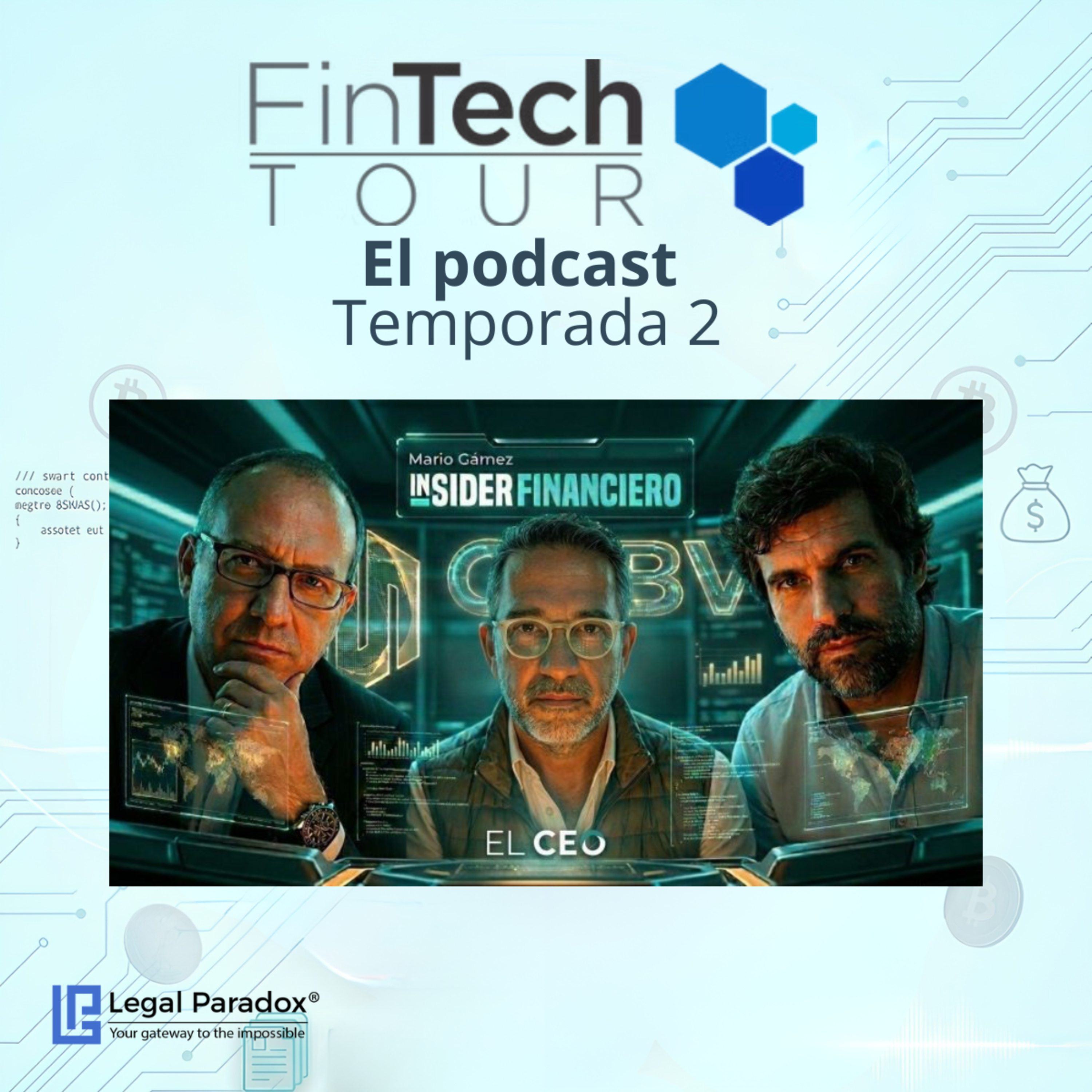 El Muro de la CNBV: Genealogía corporativa y el filtro post-FinCEN. episode artwork