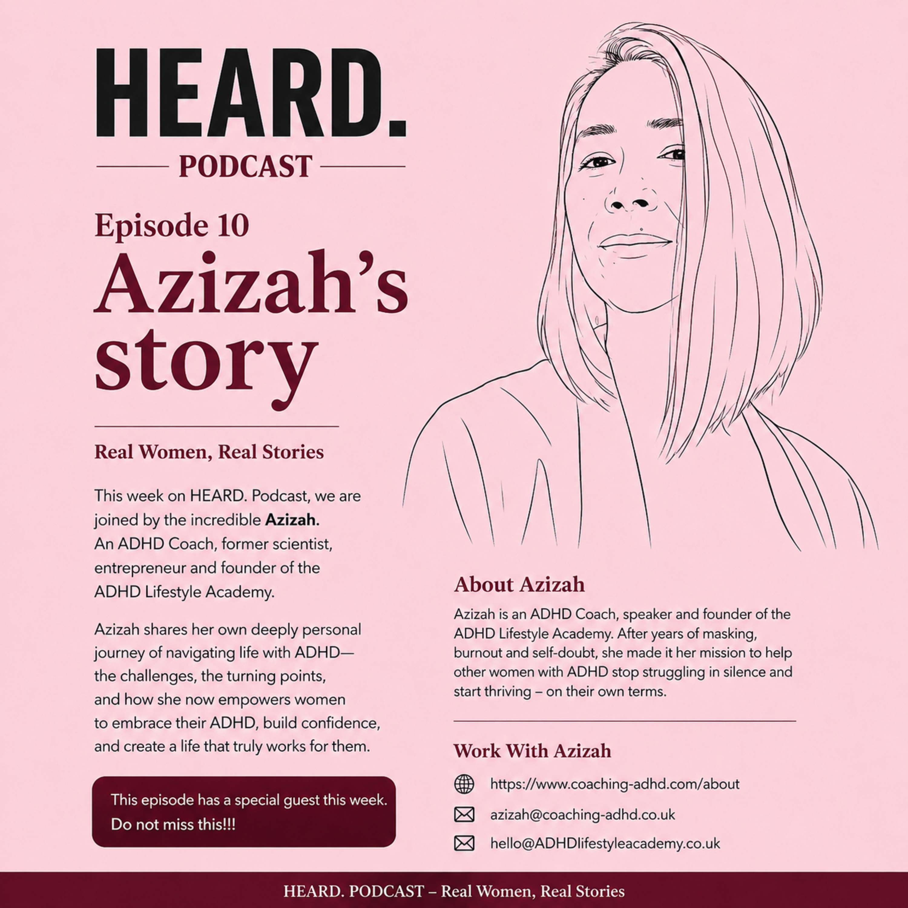 HEARD. Podcast | Episode 10 - Azizah’s Story. episode artwork
