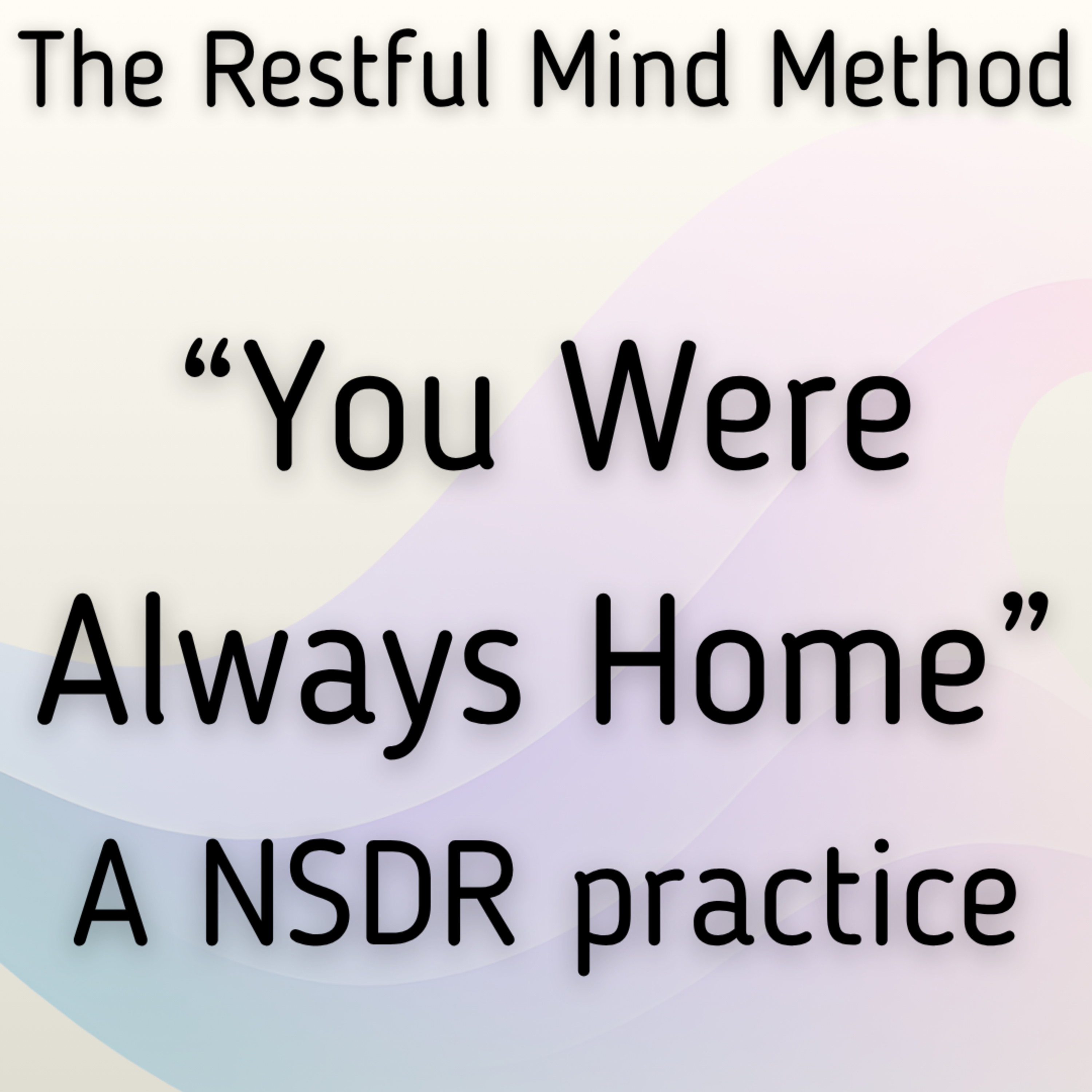 “You Were Always Home" A Wizard of Oz Inspired NSDR Journey episode artwork