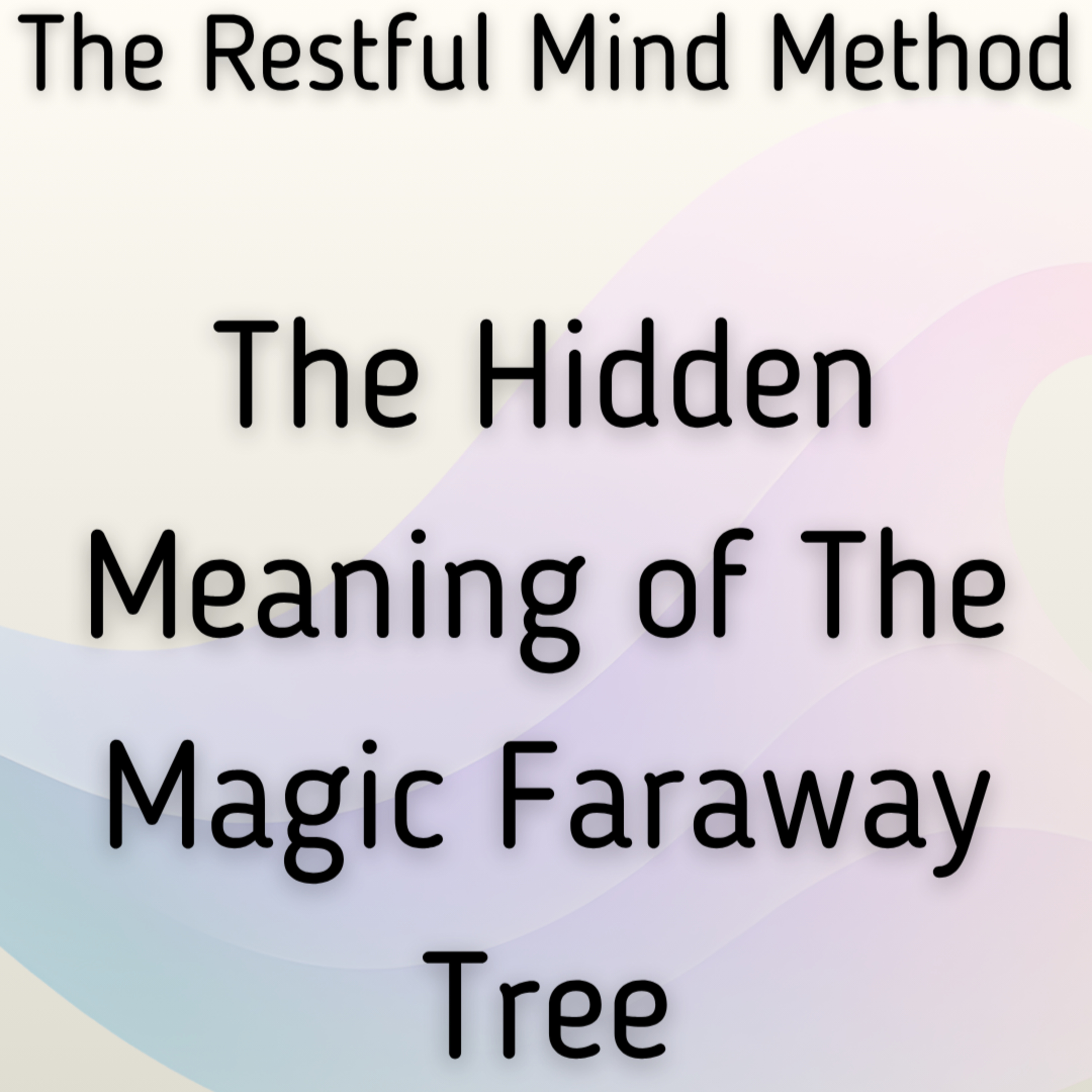 The Magic Faraway Tree Metaphor episode artwork