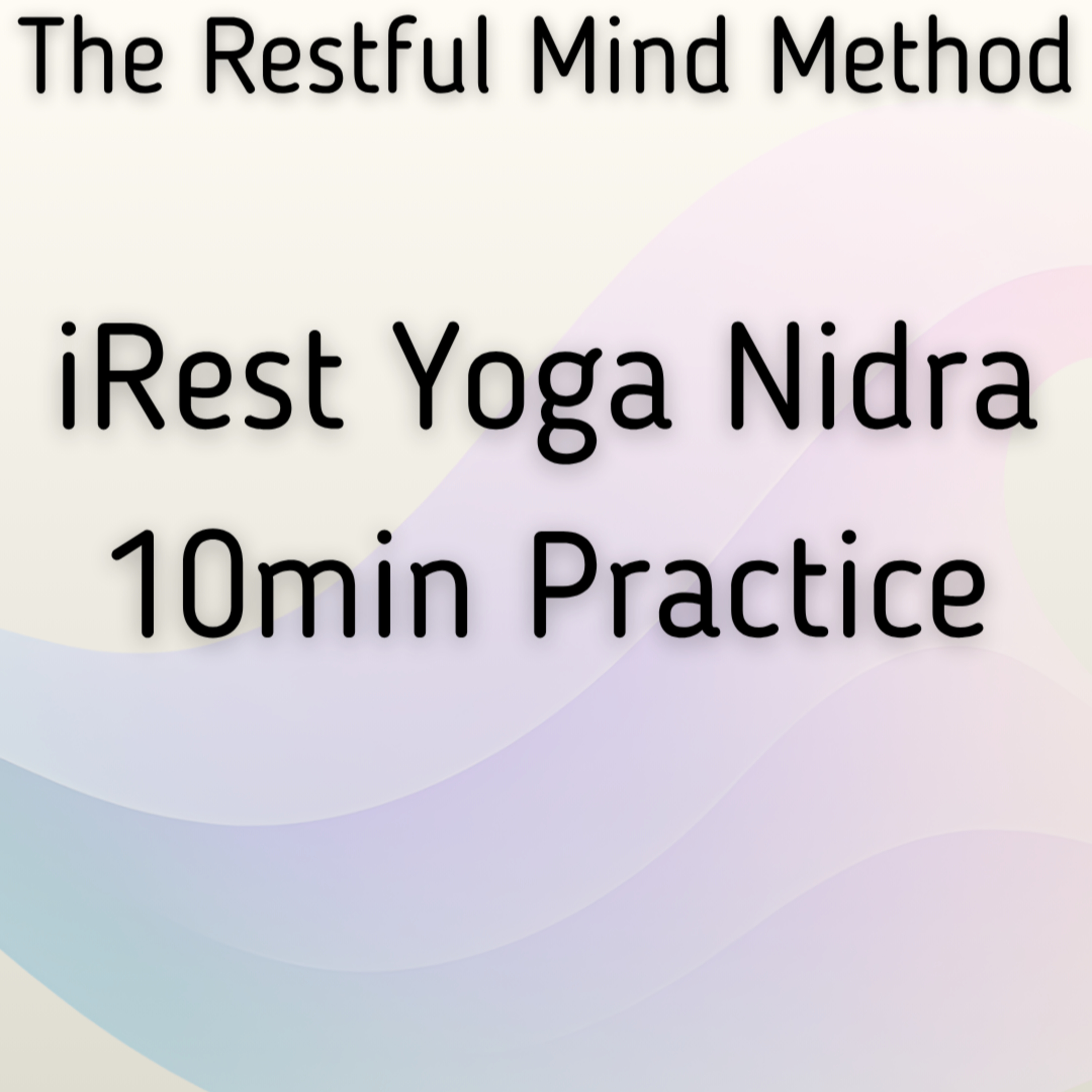 iRest Yoga Nidra Practice episode artwork