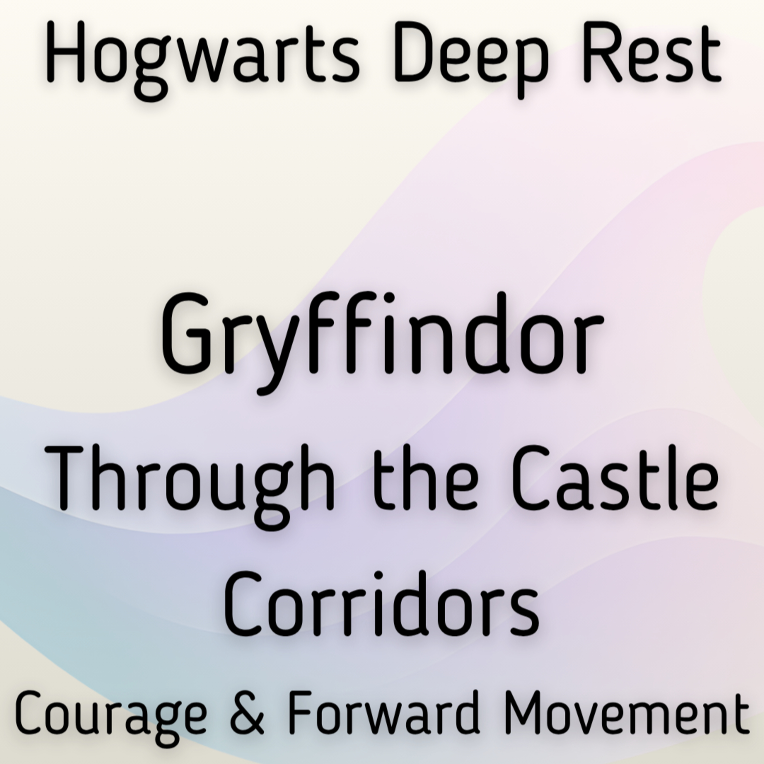 Gryffindor: A Hogwarts Deep Rest Journey episode artwork