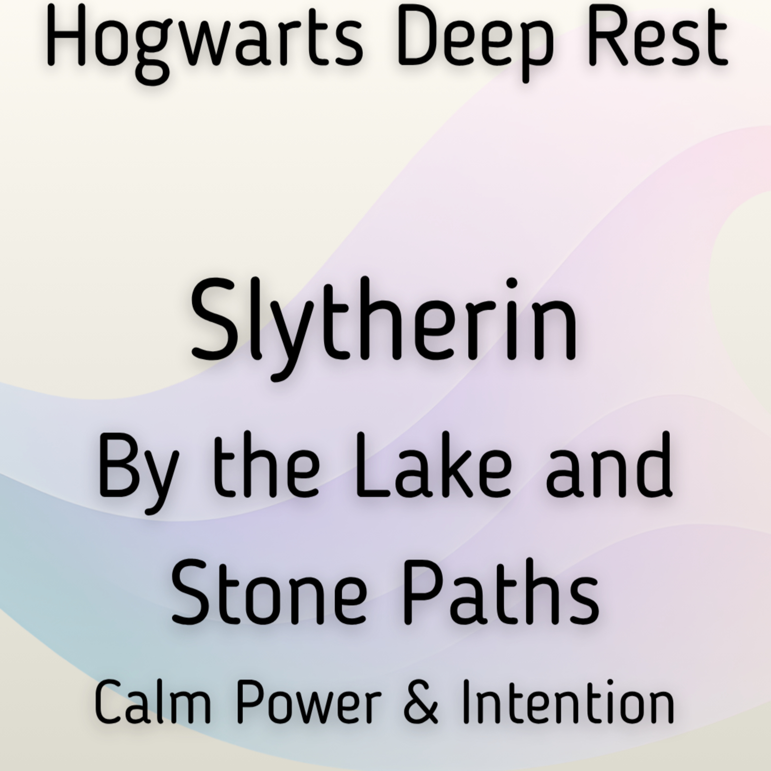Slytherin: A Hogwarts Inspired Deep Rest Journey episode artwork