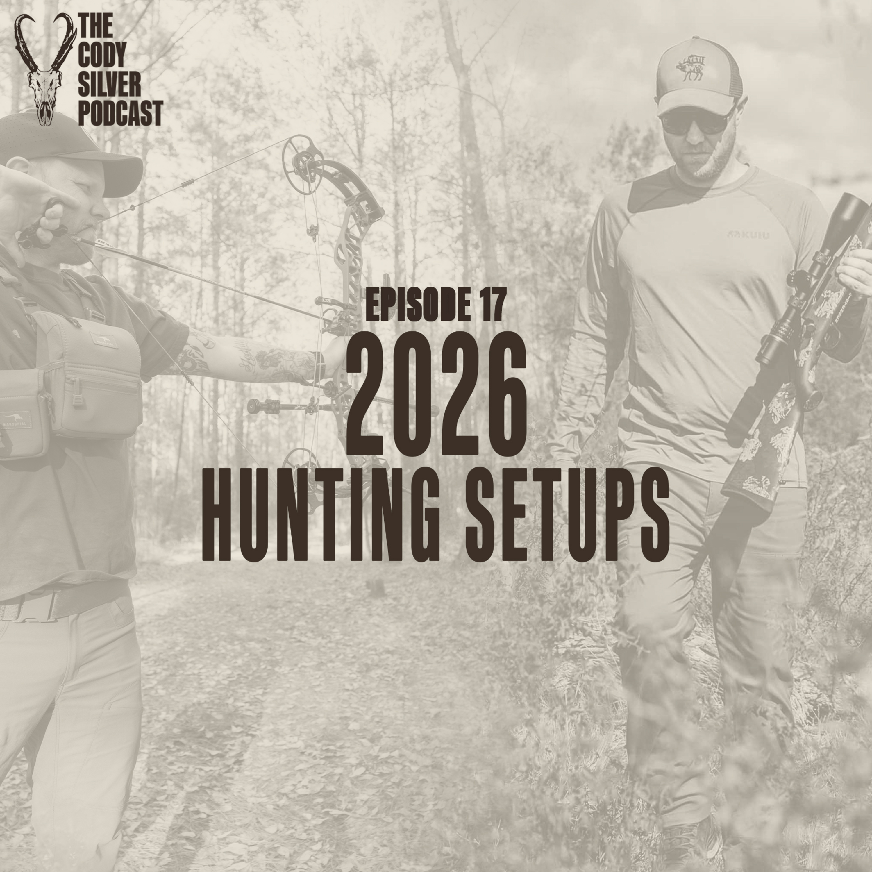 017: 2026 Hunting Setups episode artwork