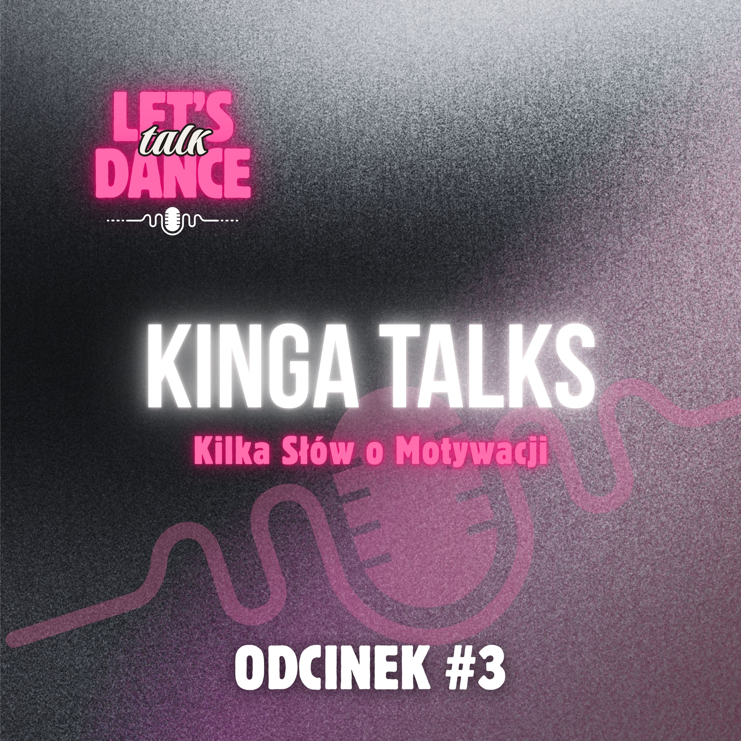 Kinga Talks - Gdzie podziała się twoja motywacja? | Odcinek #3 episode artwork