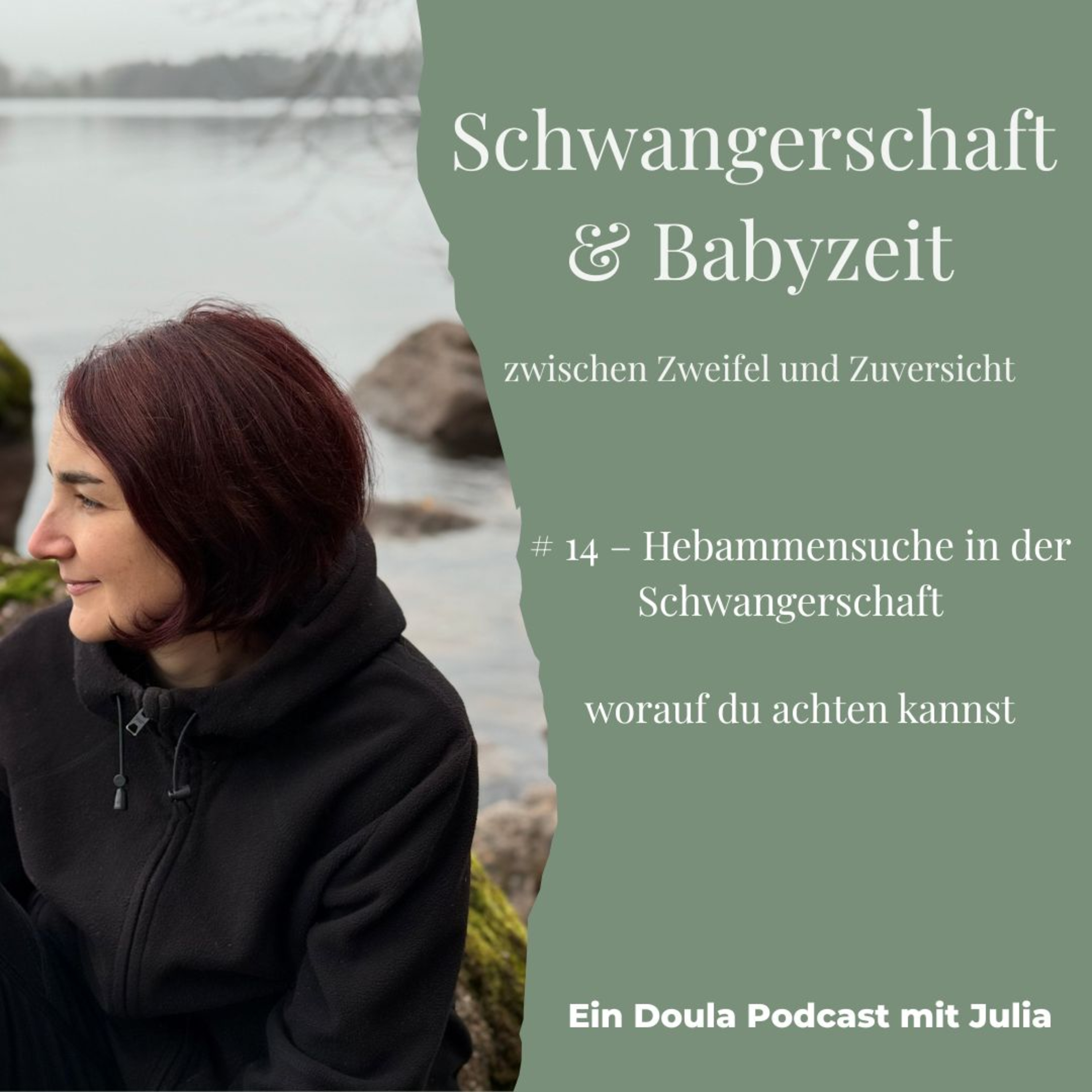 # 14 Hebammensuche in der Schwangerschaft | Worauf du achten kannst episode artwork