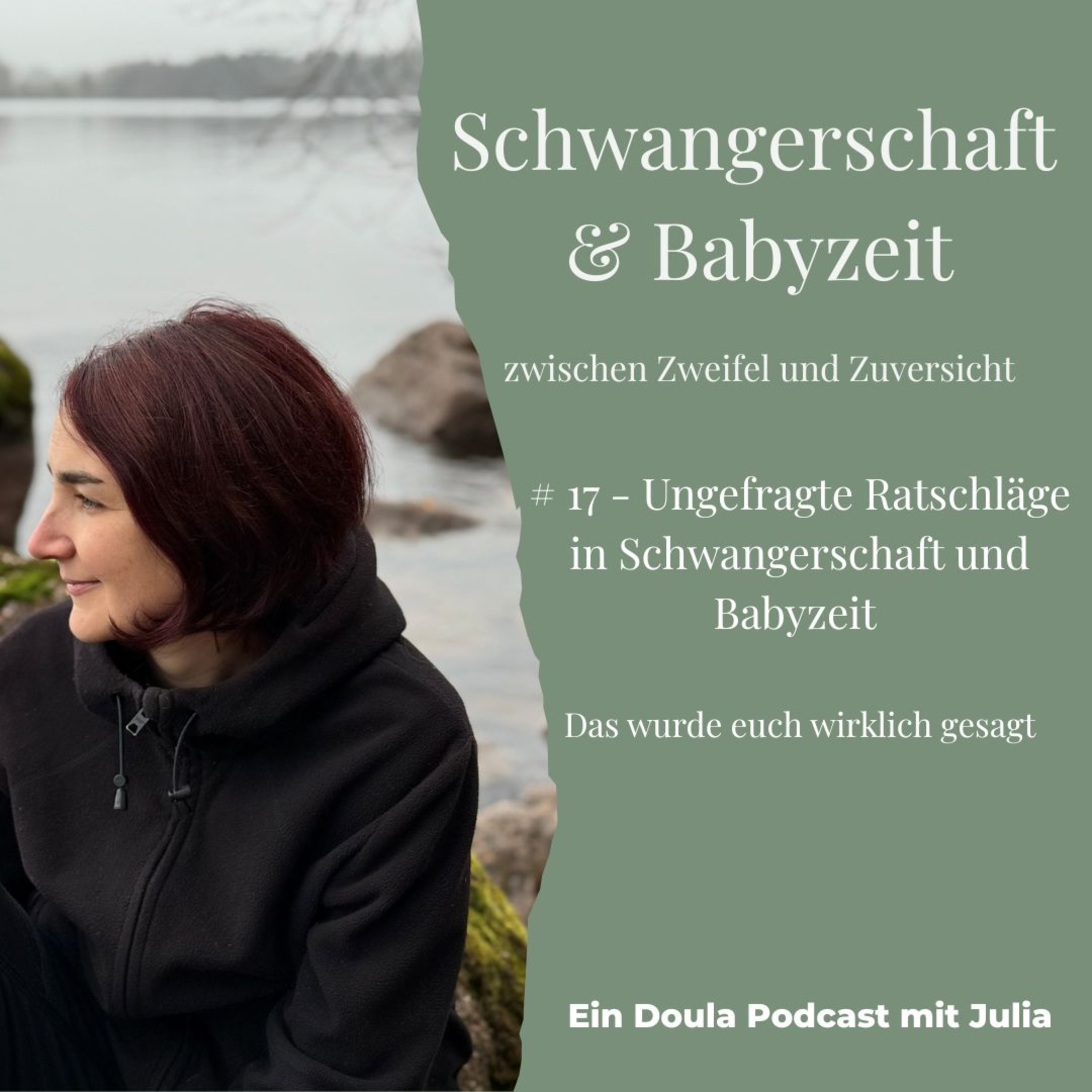 # 17 Ungefragte Ratschläge in Schwangerschaft und Babyzeit | Das wurde euch wirklich gesagt episode artwork