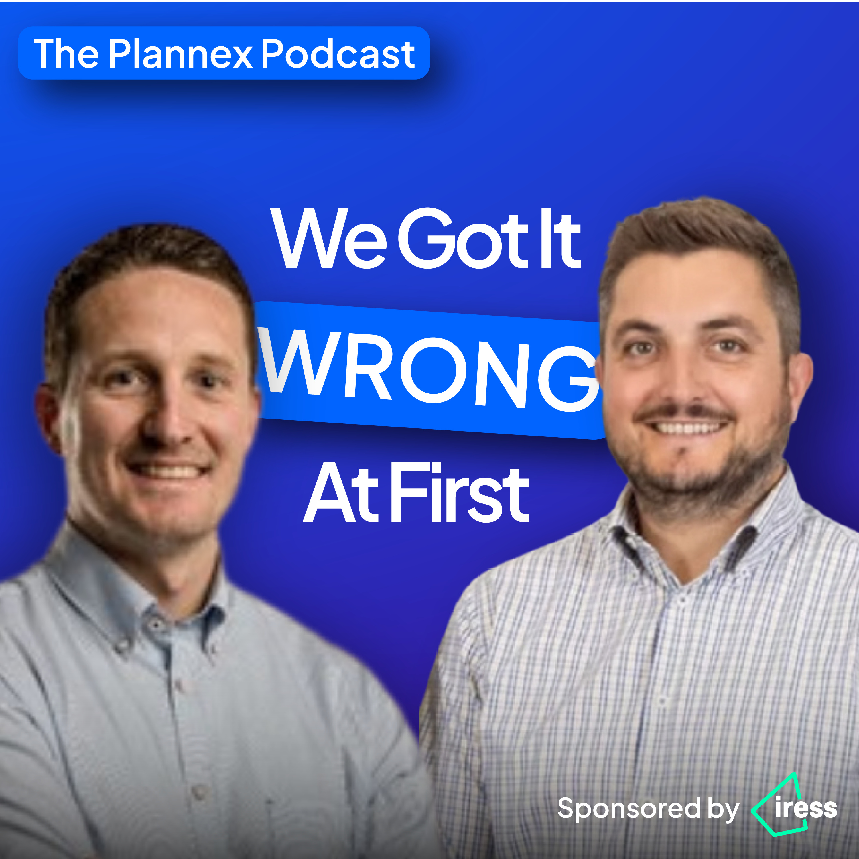 Tom Morris & Rich Ellis Part 1: We Got It Wrong At First episode artwork