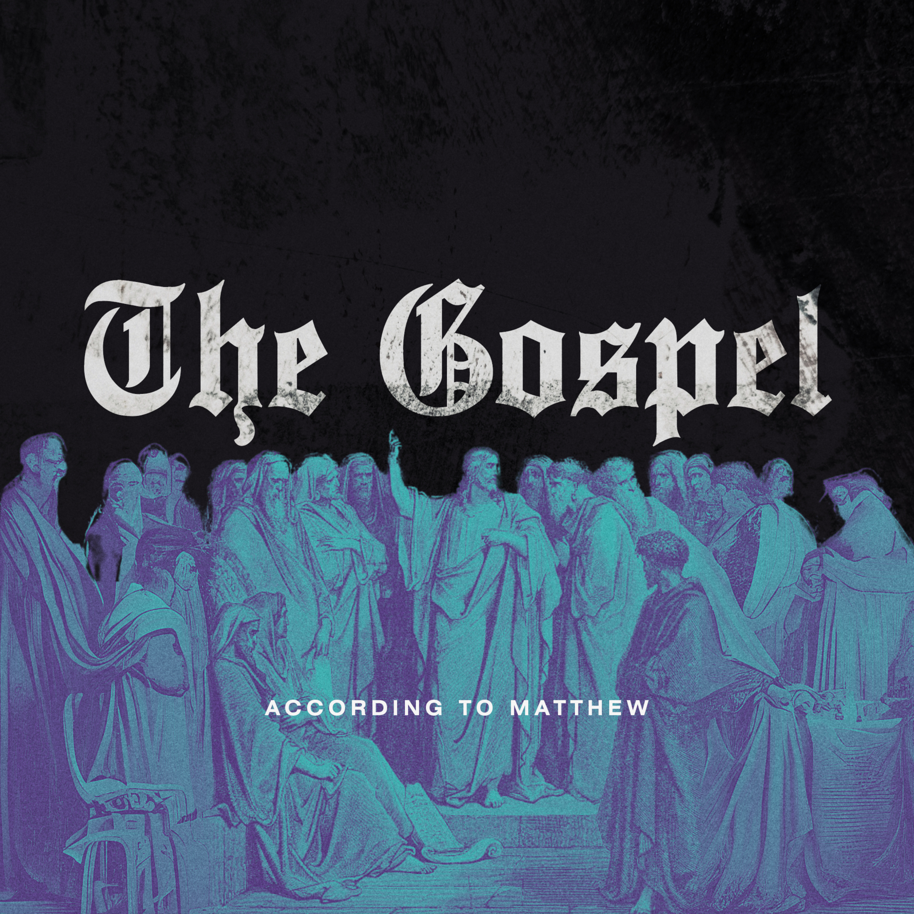 The Gospel According To Matthew: Messiah Has Come - Steve Cabral episode artwork