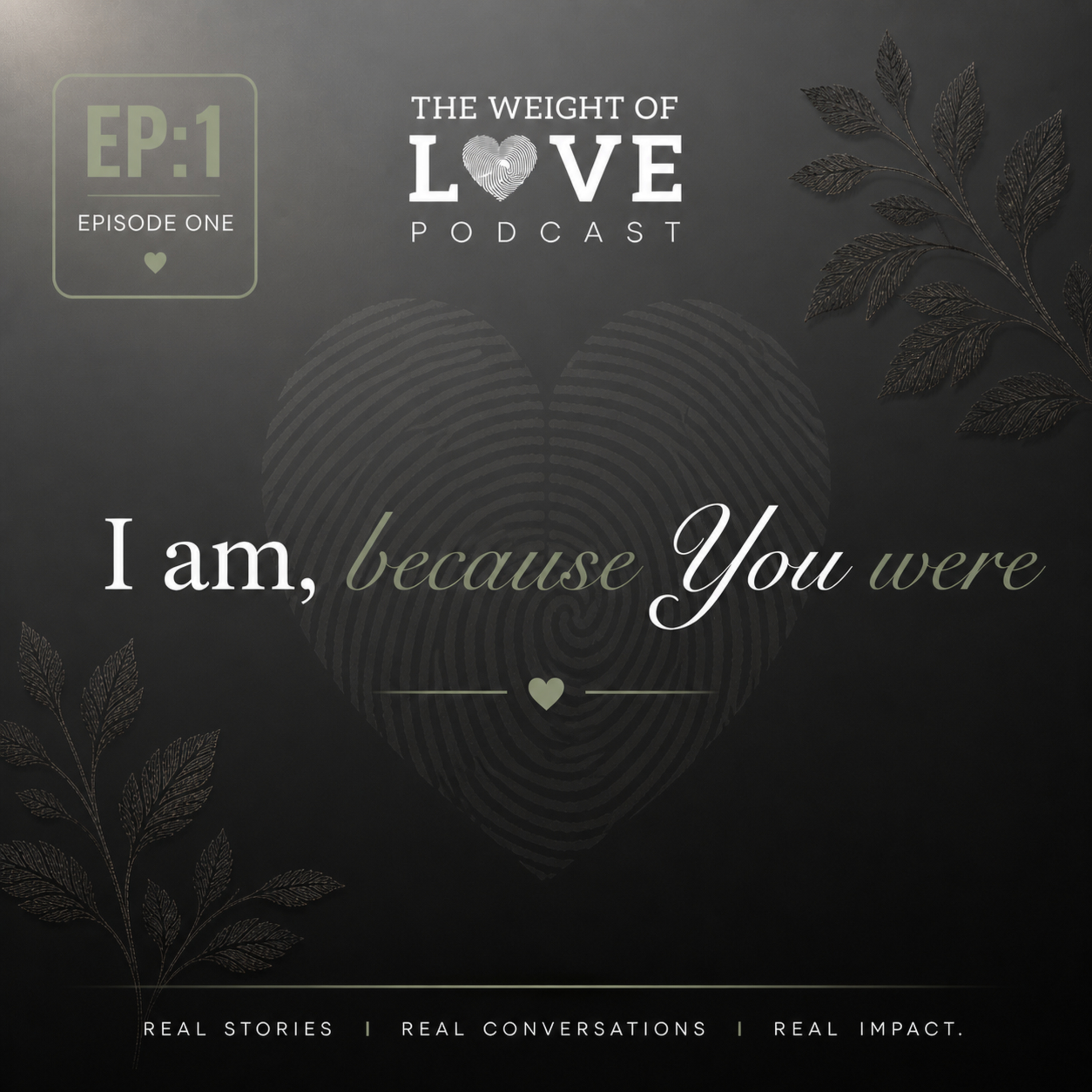 I Am, Because You Were episode artwork