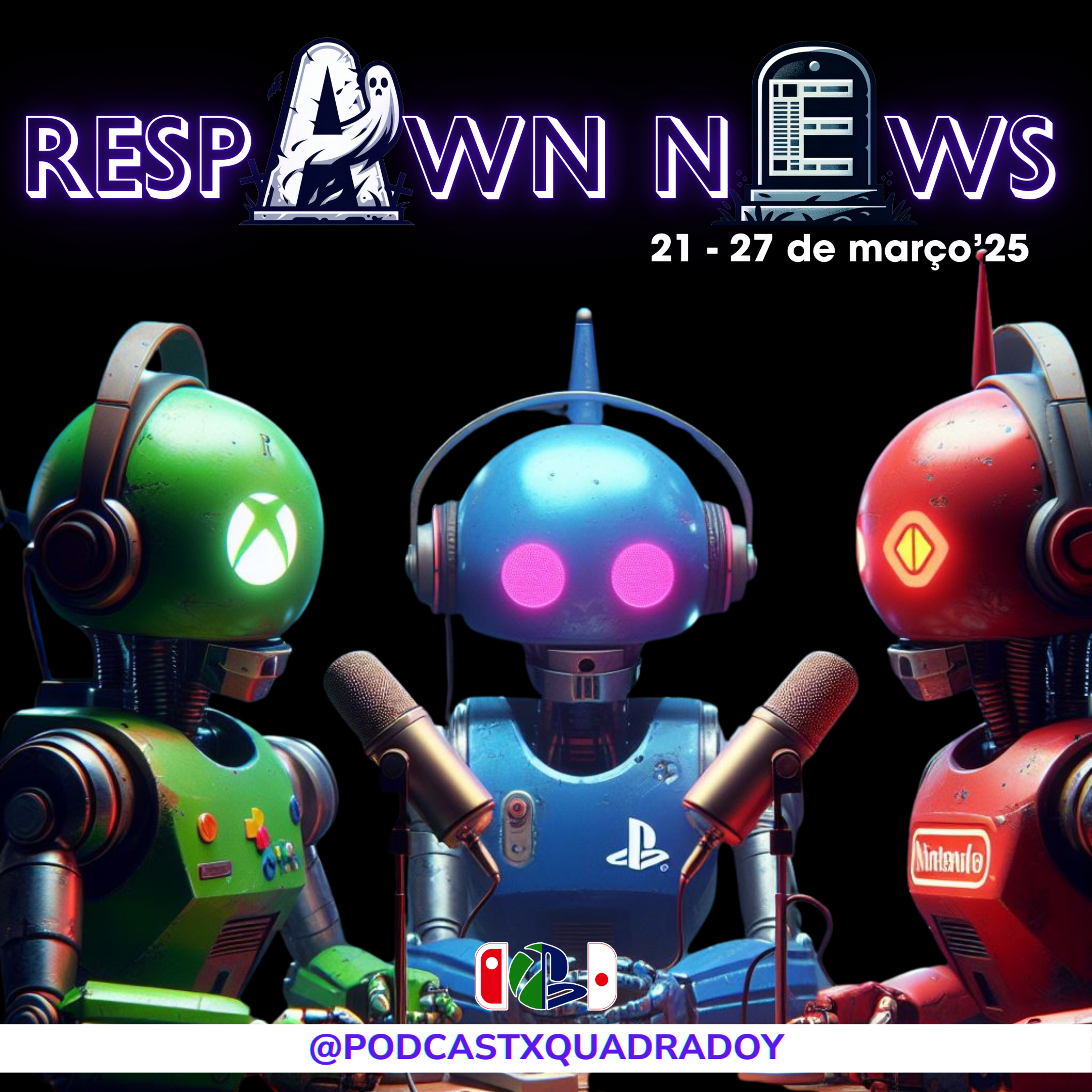 🎙️Epi #248 - Respawn News - 21 à 27 de março'25