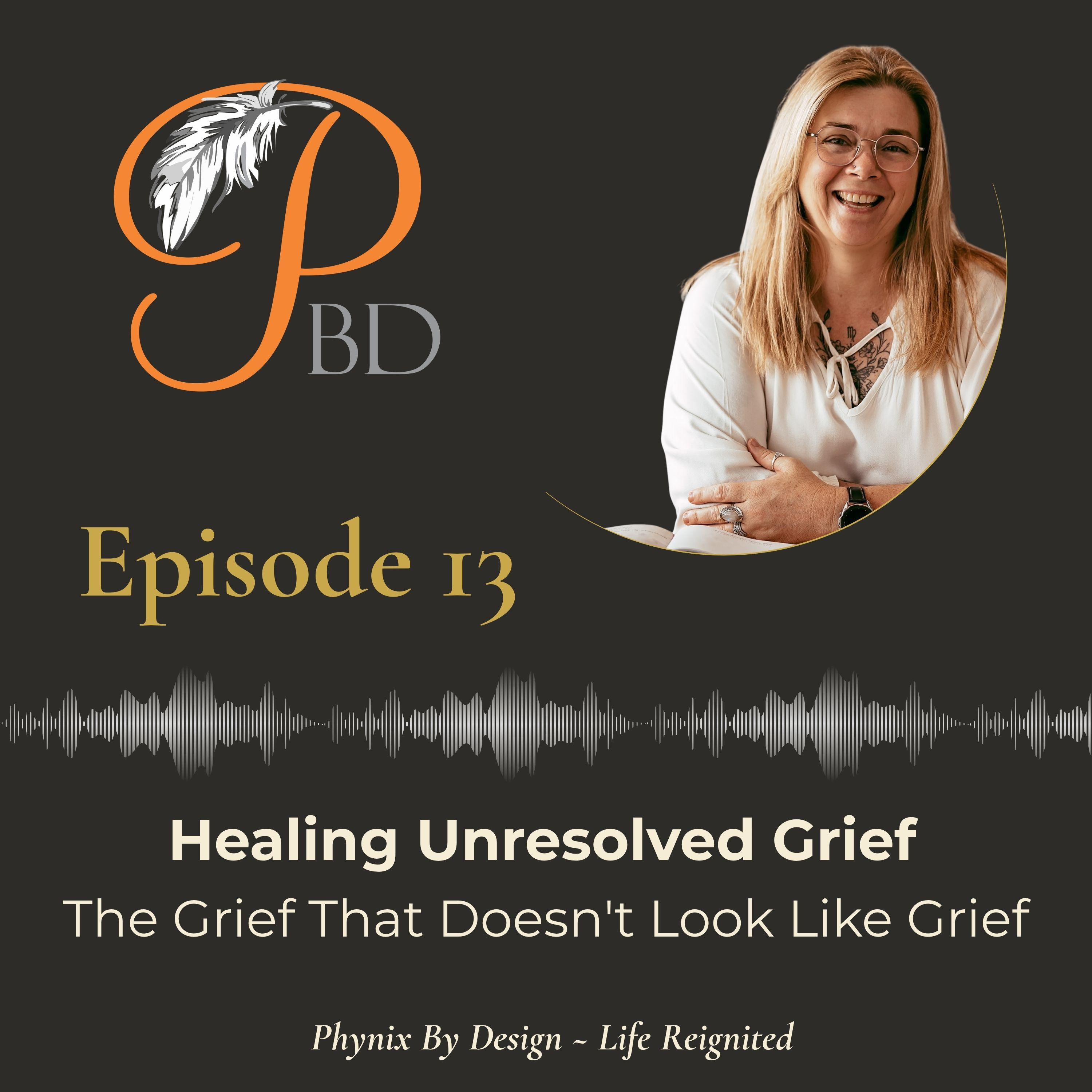S4 ~ Episode 13 — The Grief That Doesn't Look Like Grief episode artwork