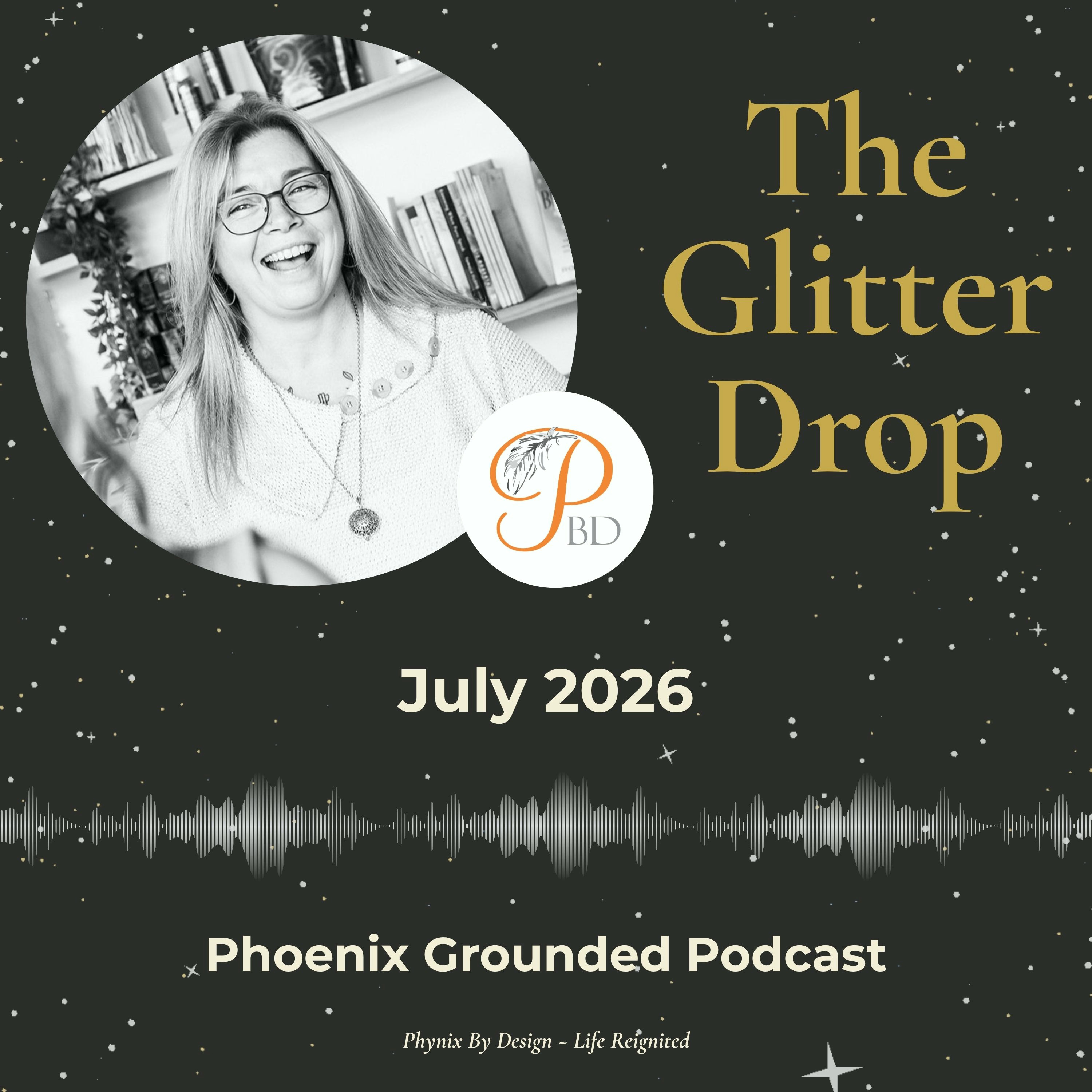 The Glitter Drop ~ July 2026 episode artwork