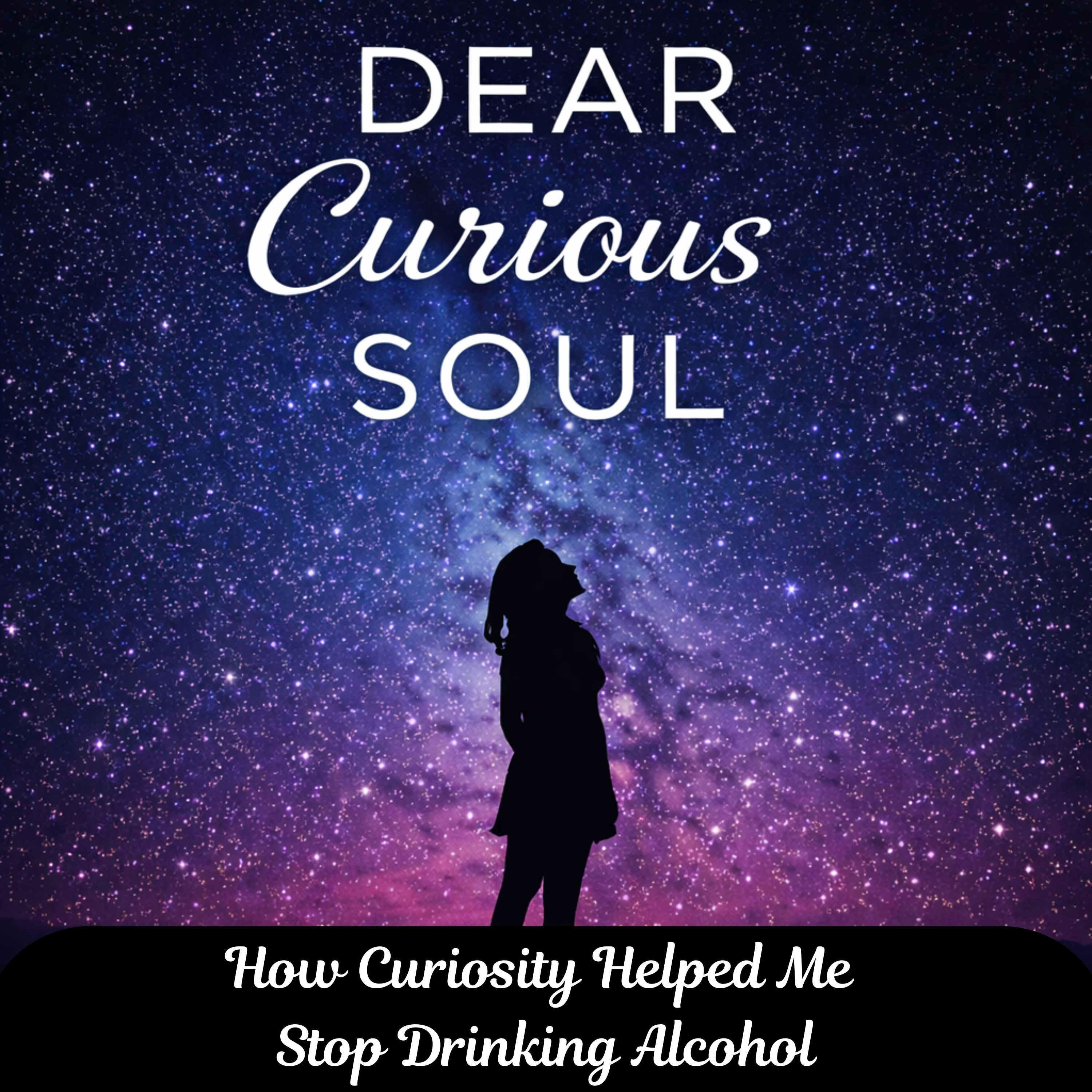 How Curiosity Helped Me Stop Drinking Alcohol episode artwork